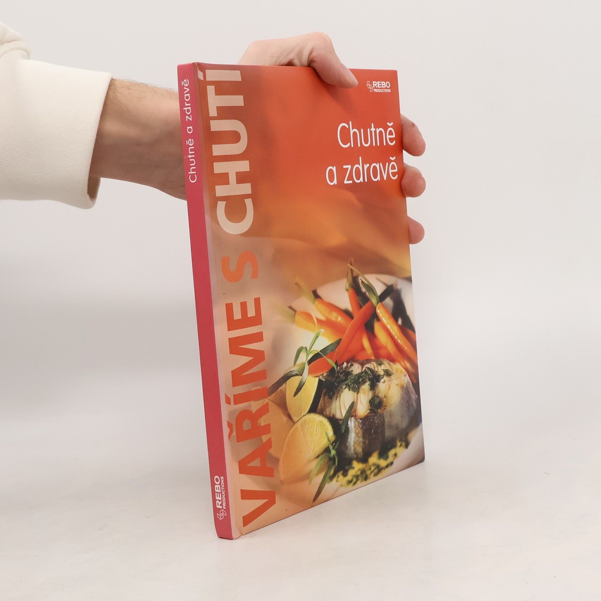 Autorenkollektiv Chutně a zdravě