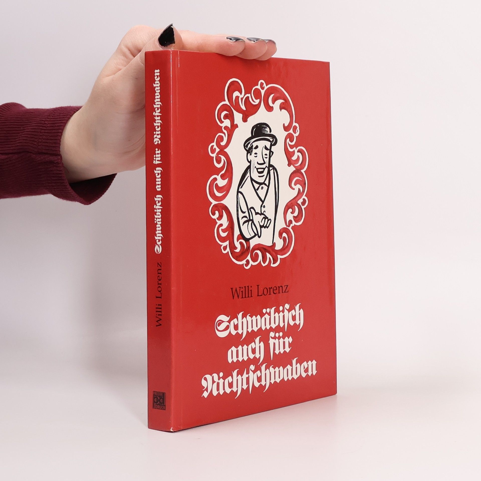 Willi Lorenz Schwäbisch auch für Nichtschwaben