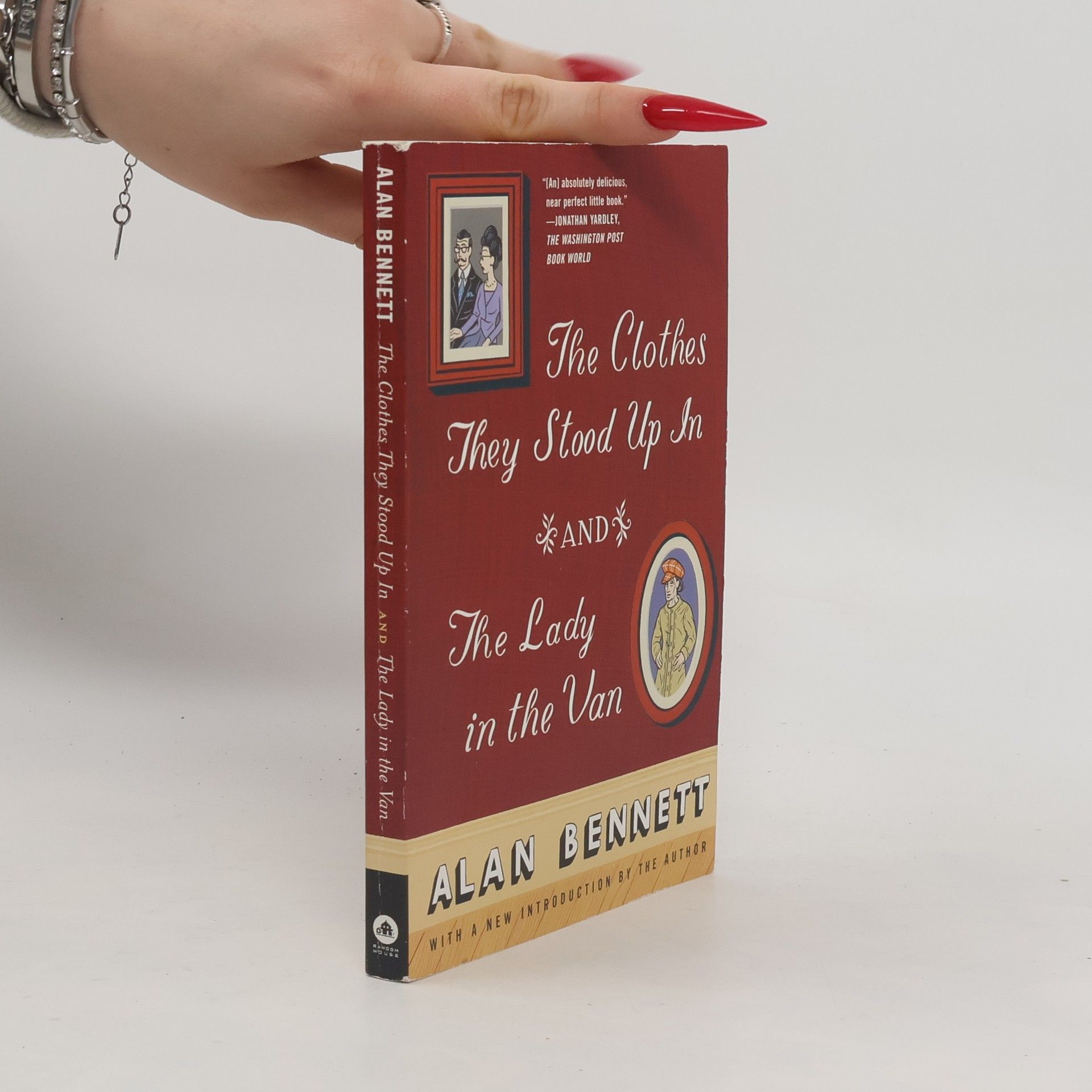 Alan Bennett The Clothes They Stood Up In and The Lady in the Van