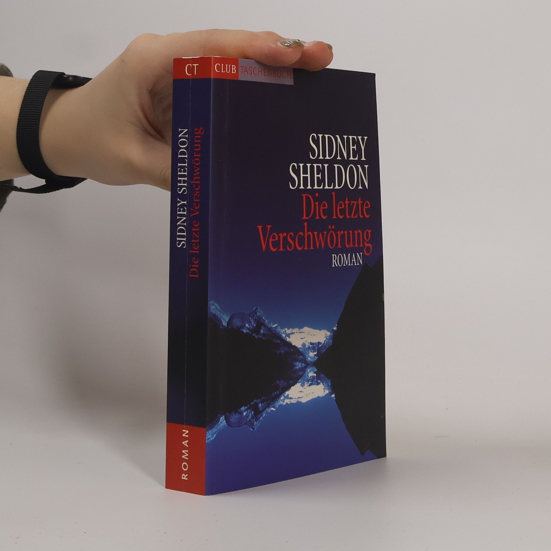 Sidney Sheldon Die letzte Verschwörung