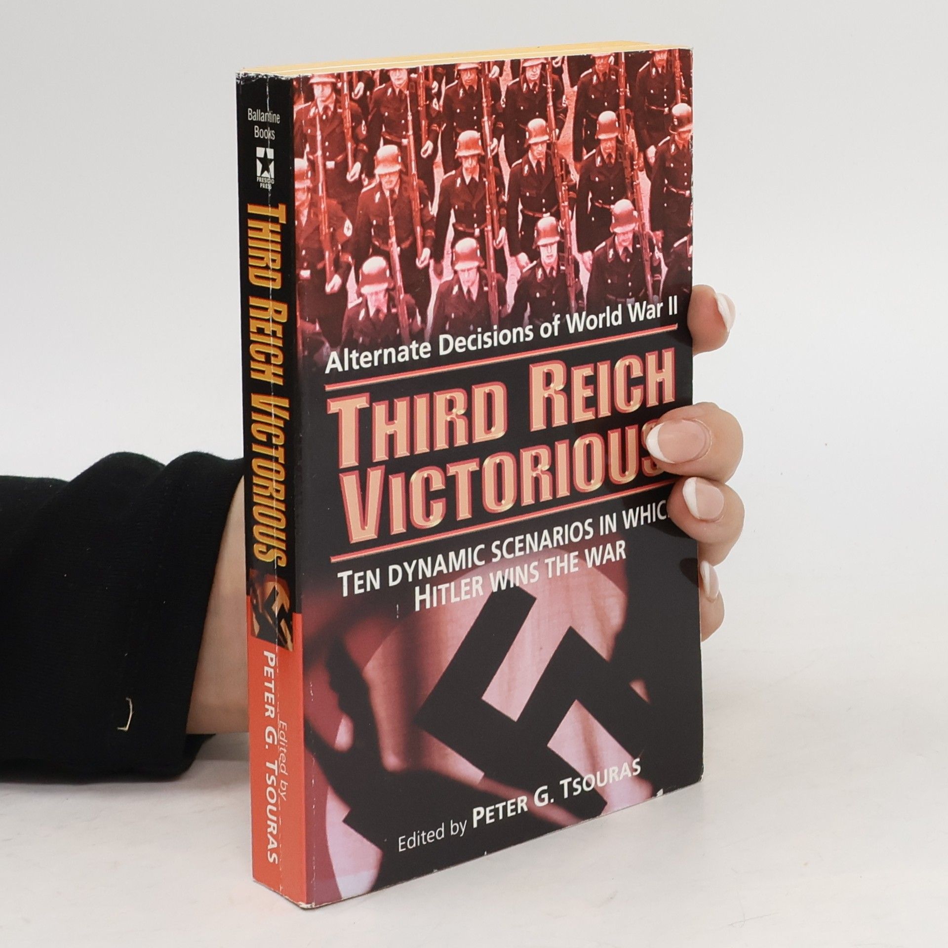 Peter G. Tsouras Third Reich Victorious