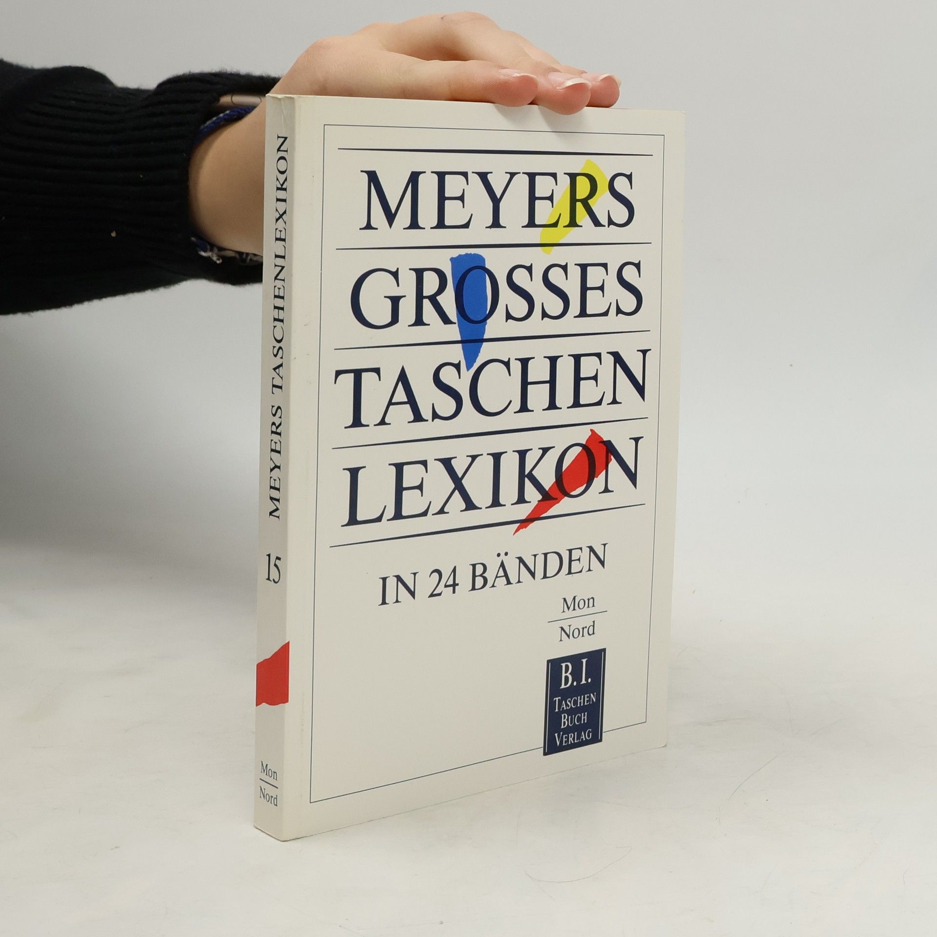 Meyers Meyers grosses Taschenlexikon : in 24 Bänden. Bd. 15, Mon-Nord