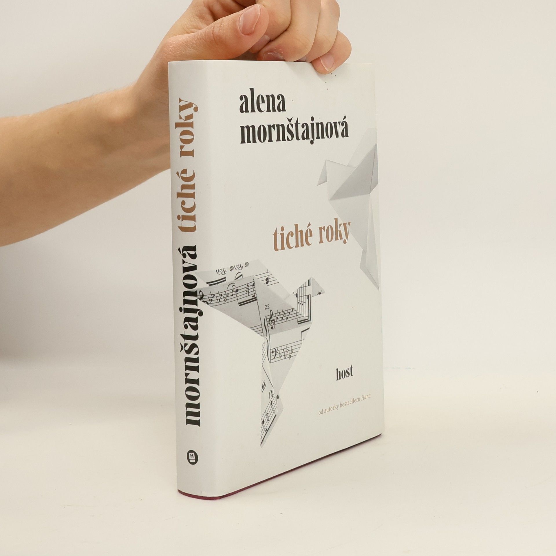 Alena Mornštajnová Tiché roky