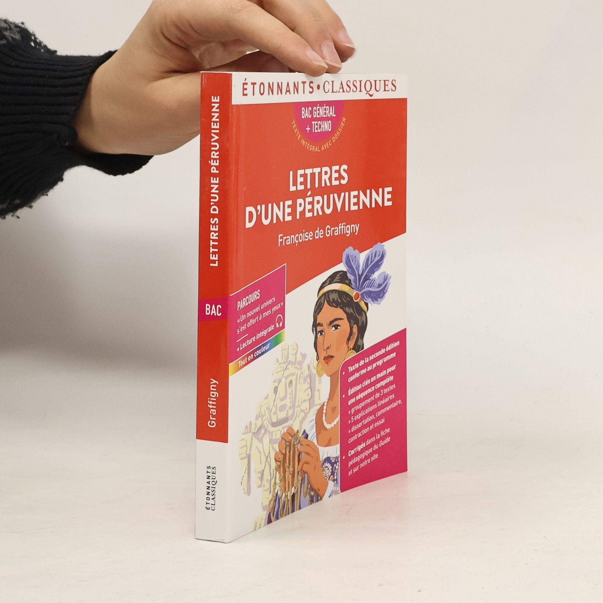 Francoise de Graffigny Étonnants Classiques: Lettres d'une Péruvienne - Bac Général + Techno - Texte Intégral avec Dossier