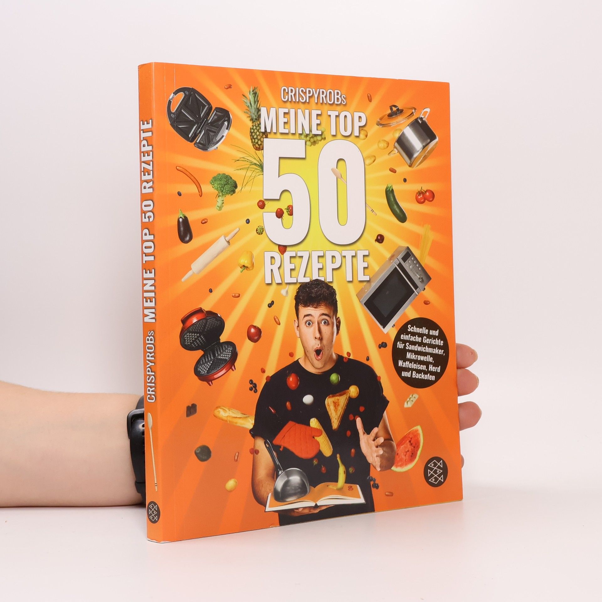 CrispyRob CrispyRobs meine Top 50 Rezepte