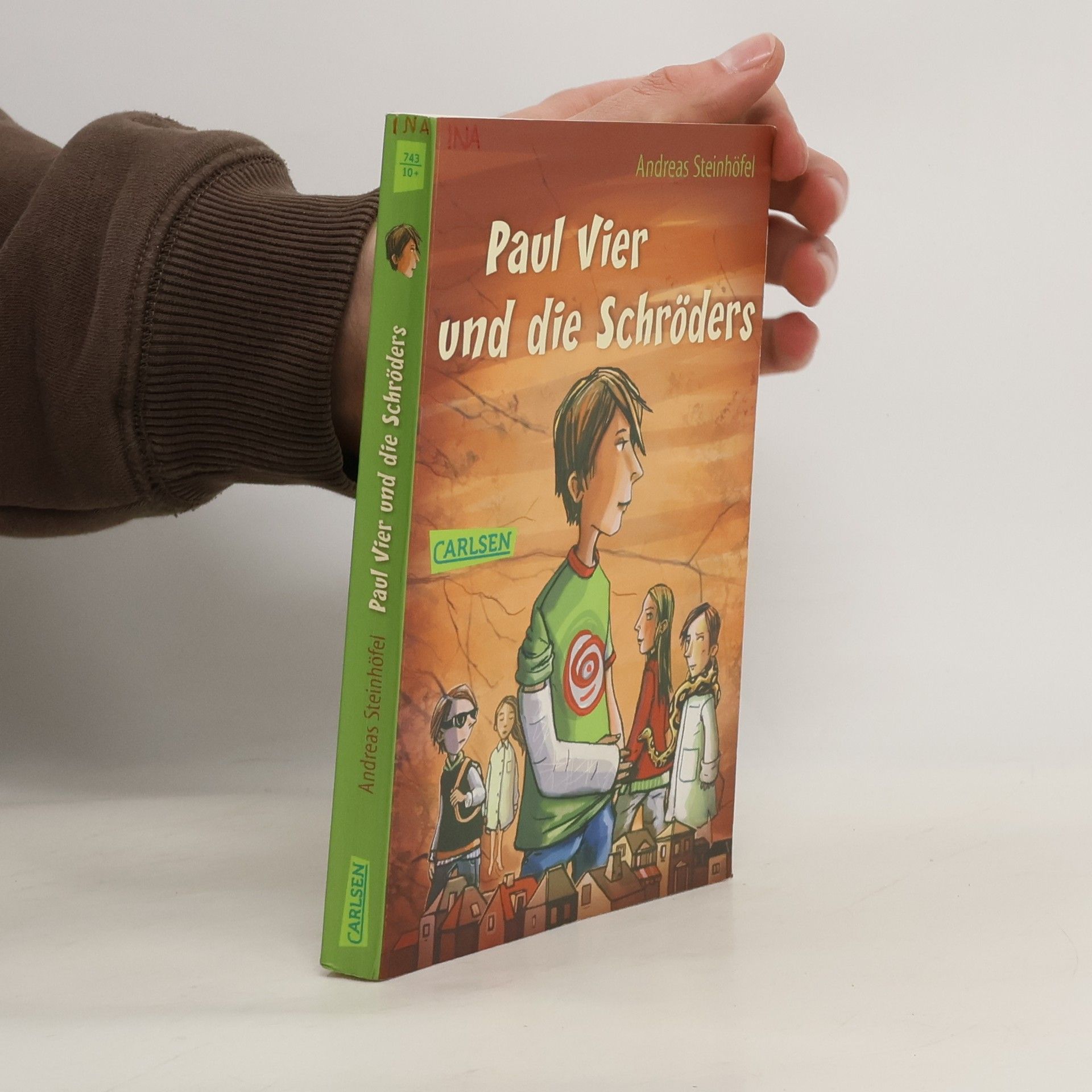 Andreas Steinhöfel Paul Vier und die Schröders