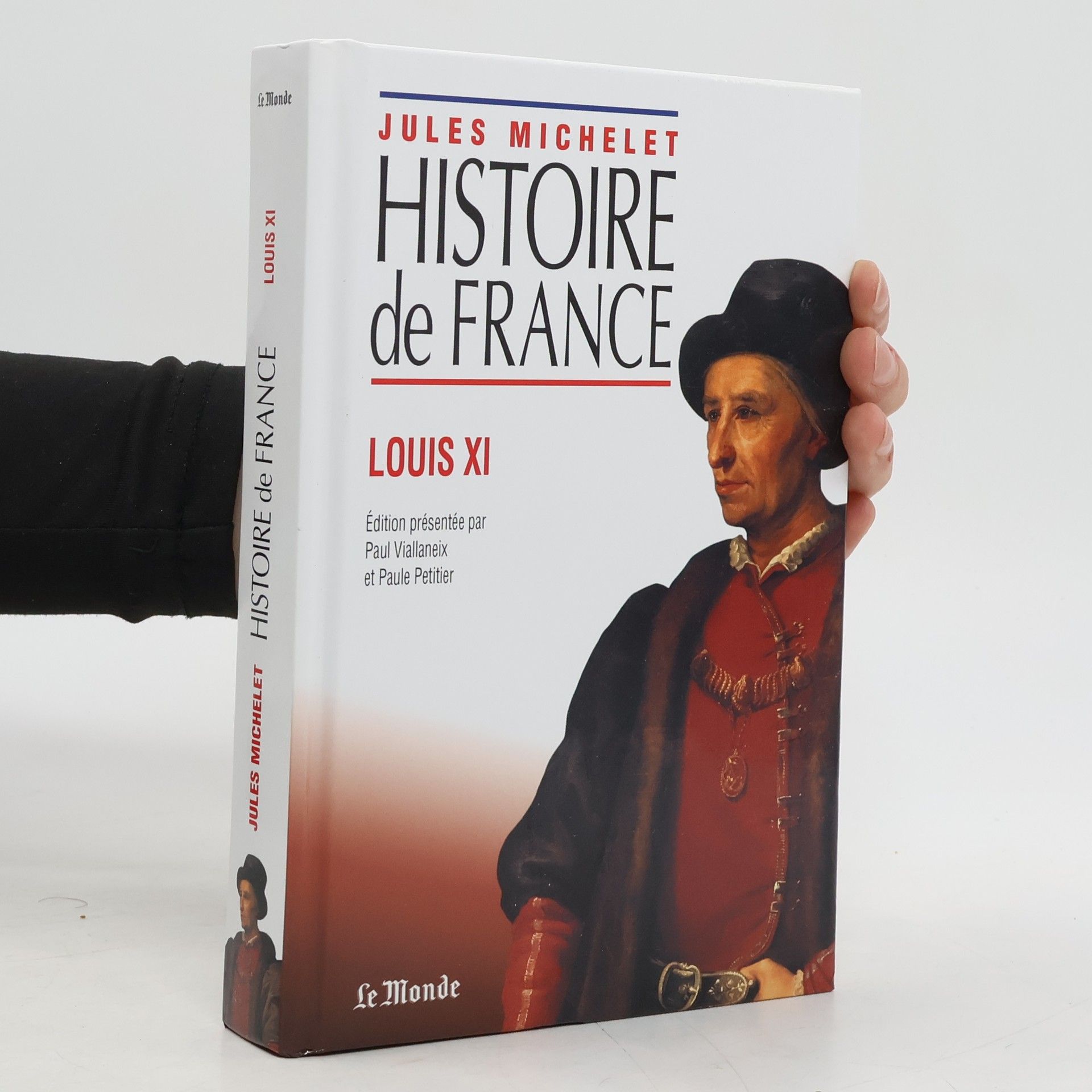 Jules Michelet Histoire de France. Louis XI