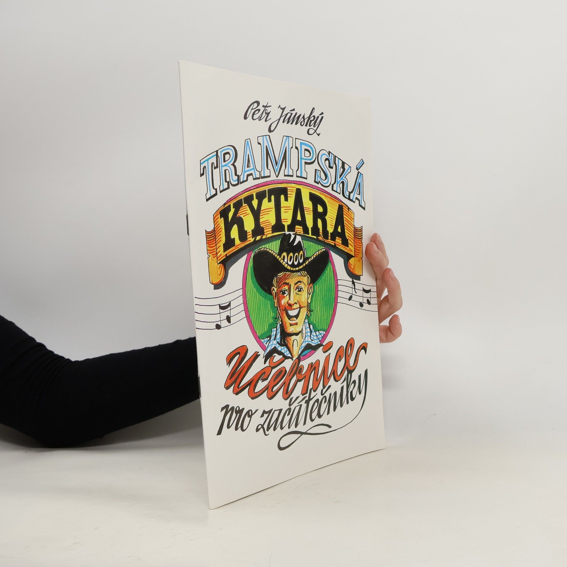 Petr Jánský Trampská kytara: Učebnice pro začátečníky
