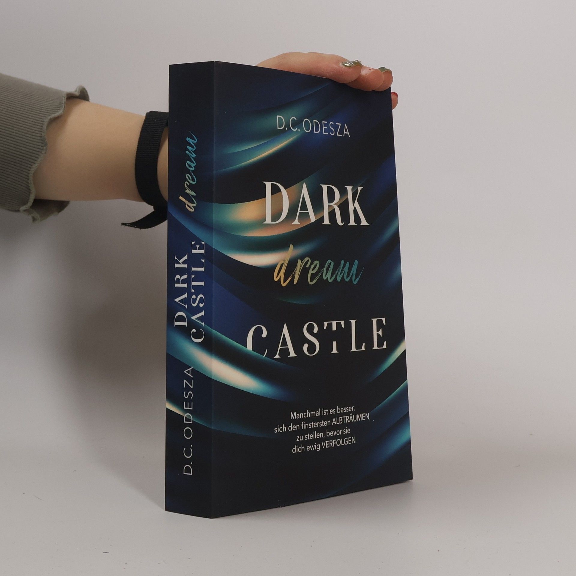 D. C. Odesza DARK dream CASTLE Part zwei
