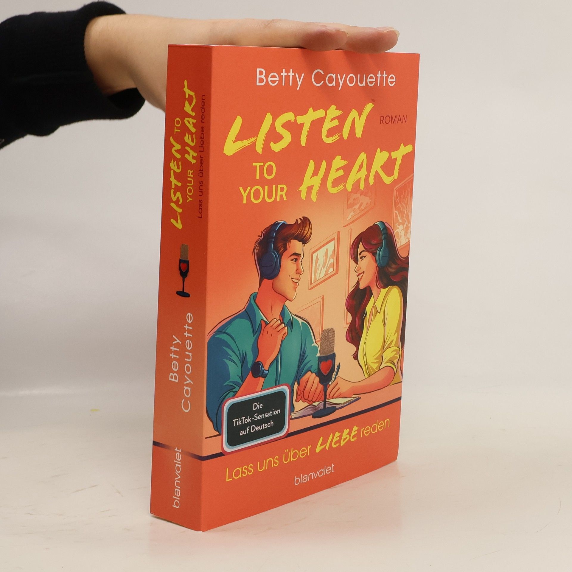 Betty Cayouette Listen To Your Heart - Lass uns über Liebe reden