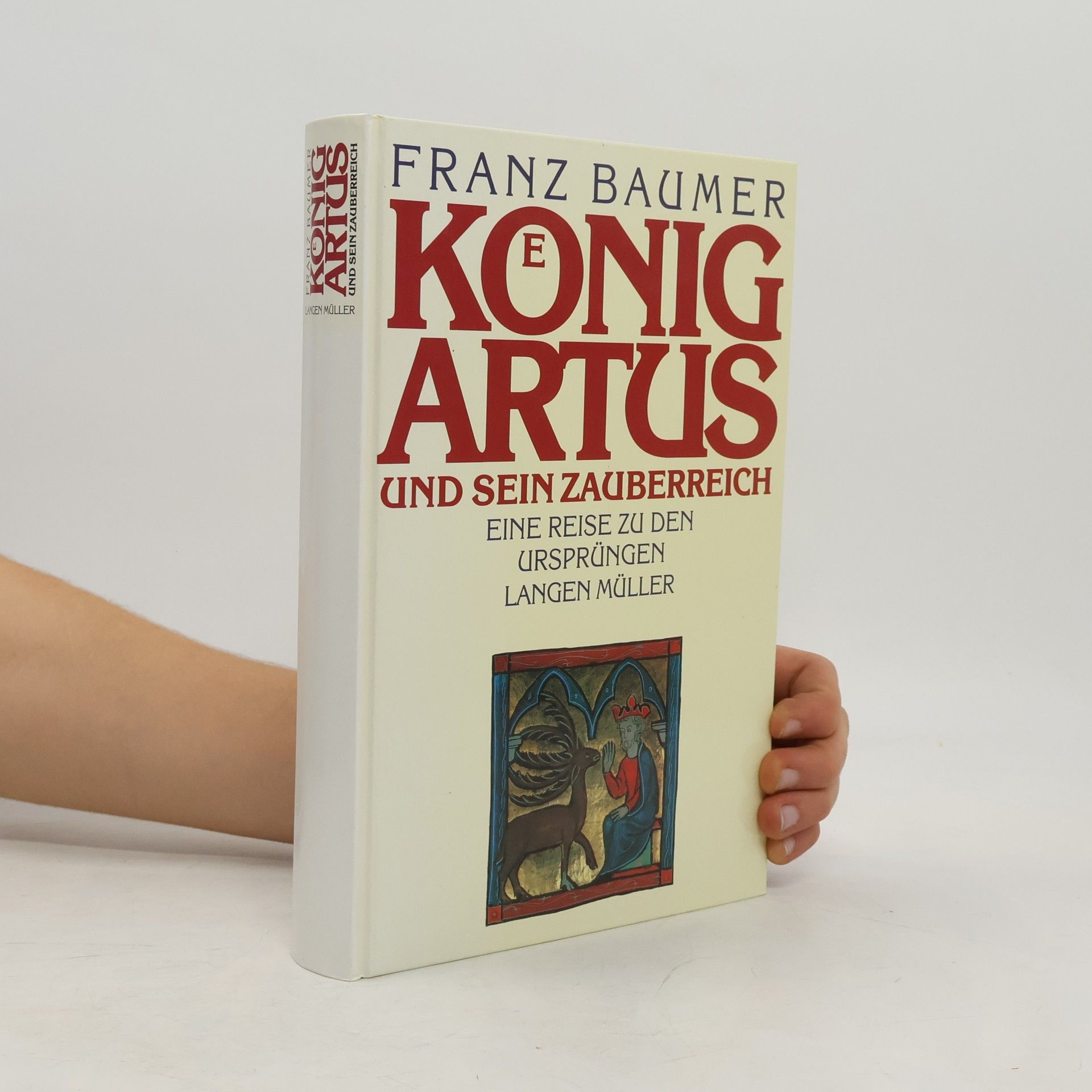 Koenig Artus und sein Zauberreich
