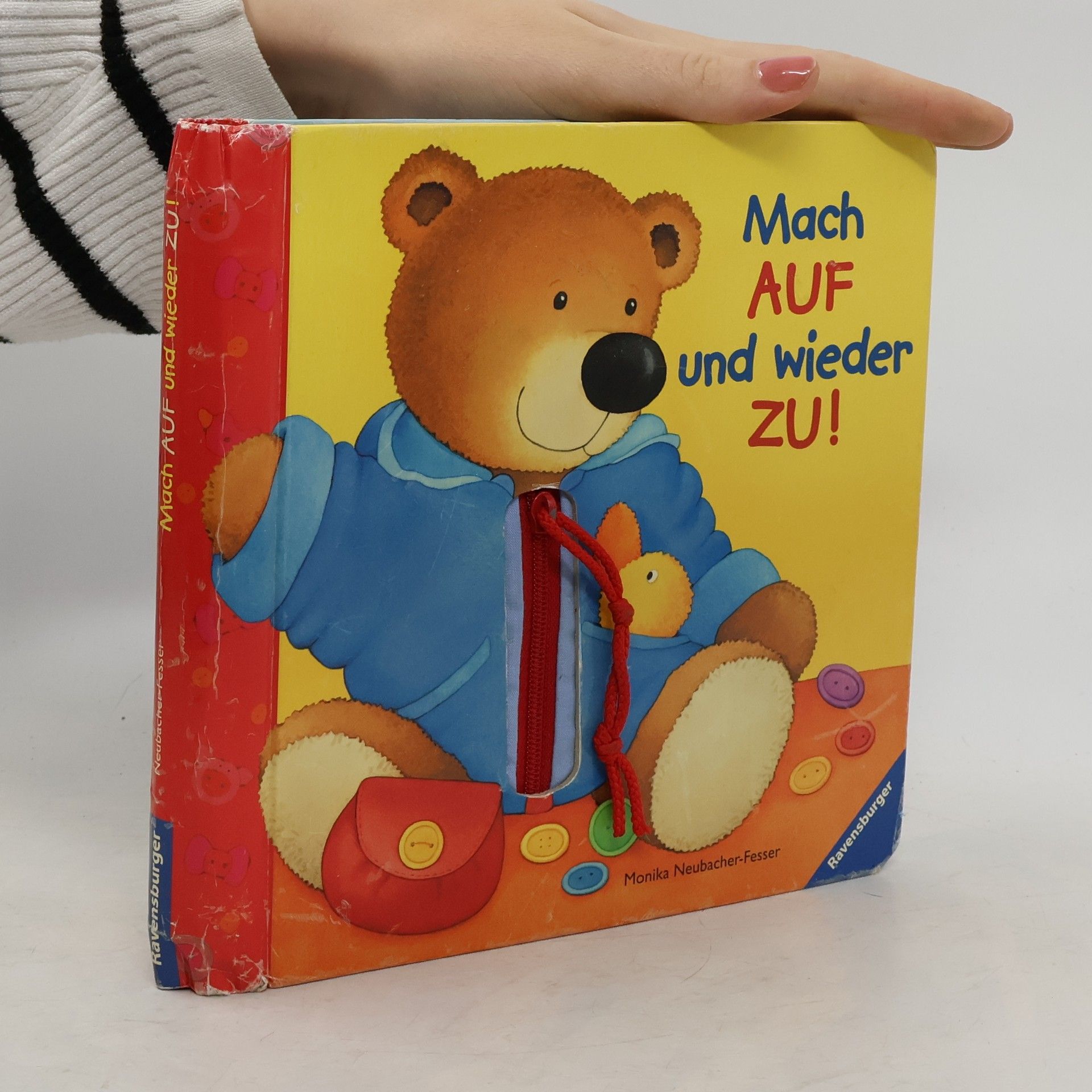 Monika Neubacher Fesser Mach auf und wieder zu!