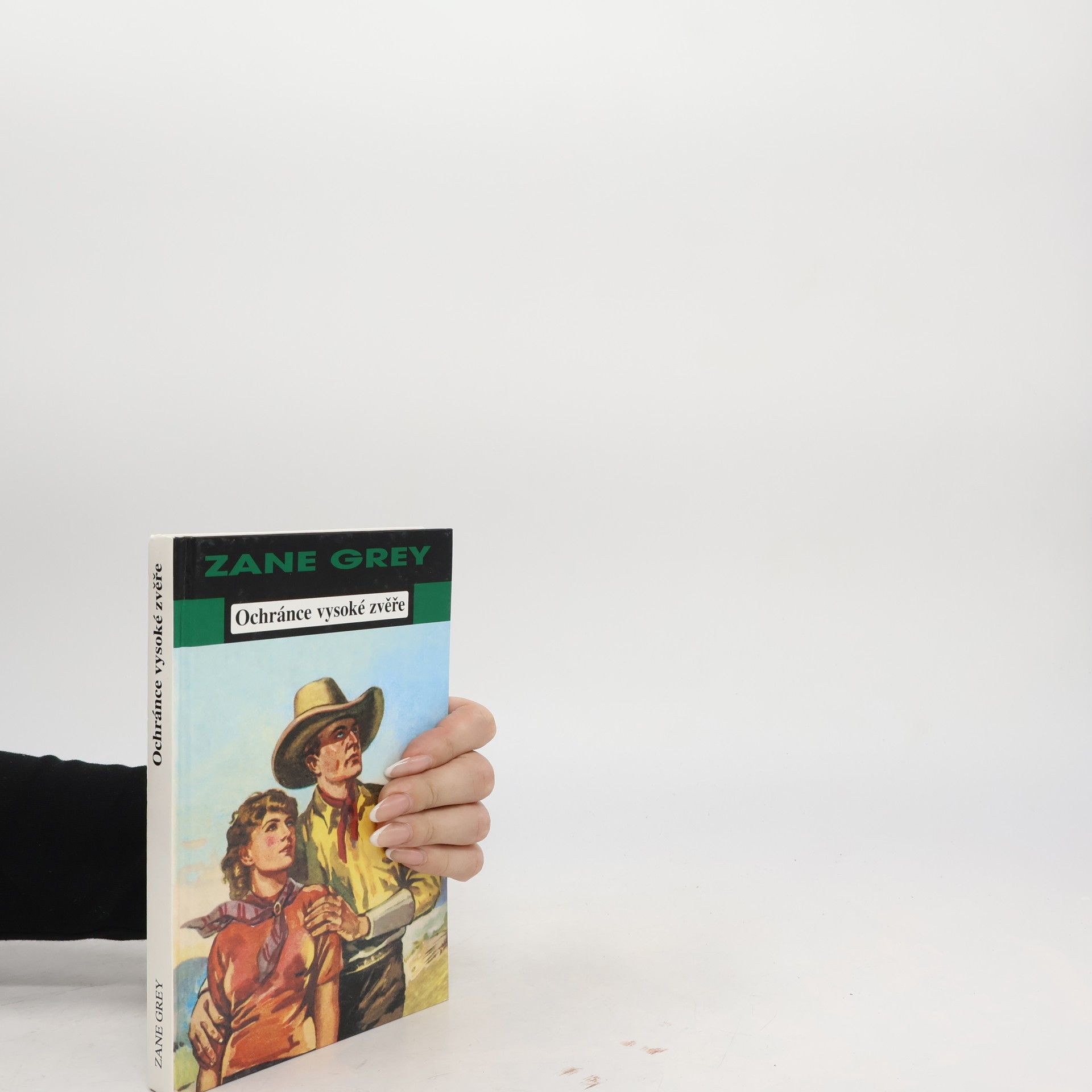 Zane Grey Ochránce vysoké zvěře