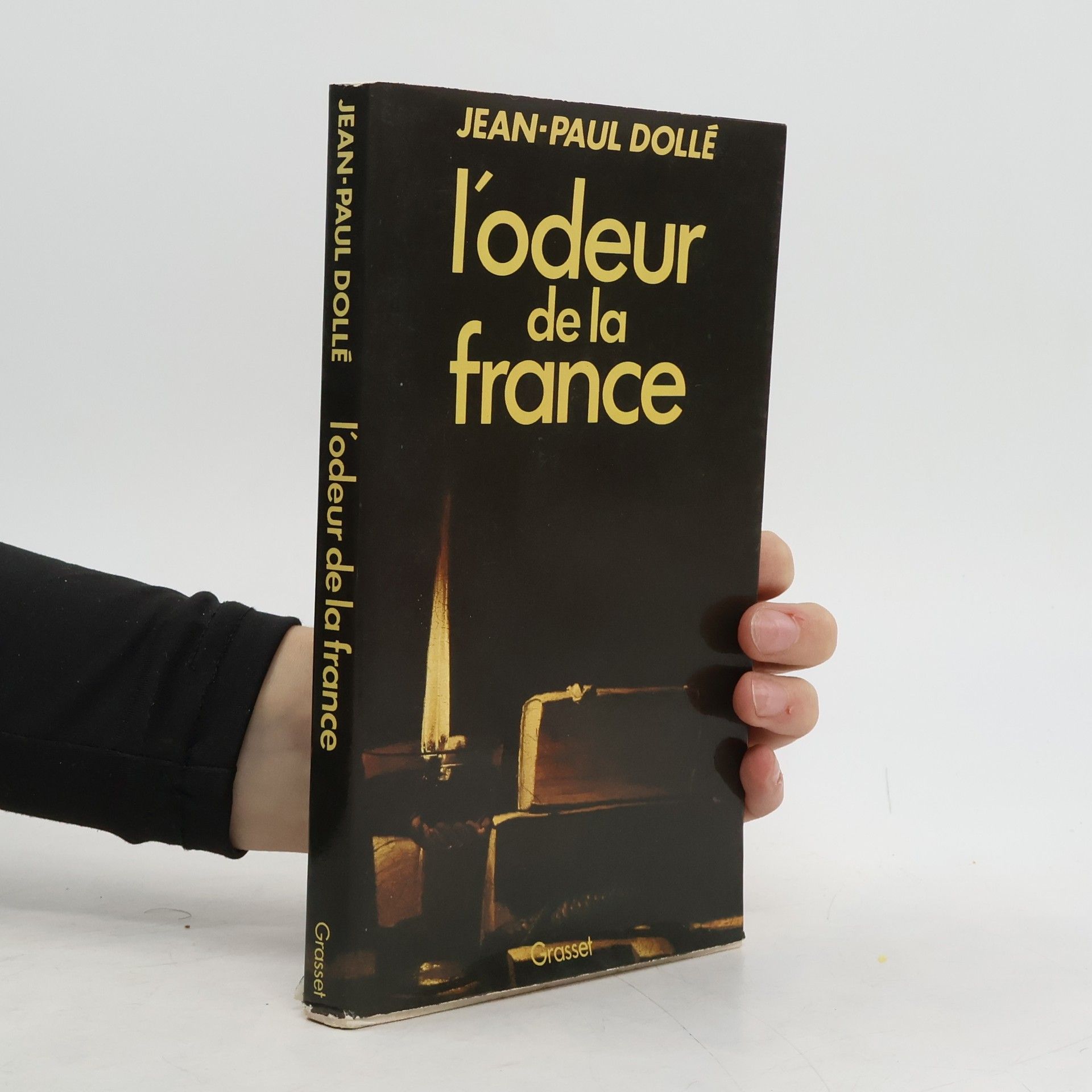 Jean Paul Dollé L'odeur de la France