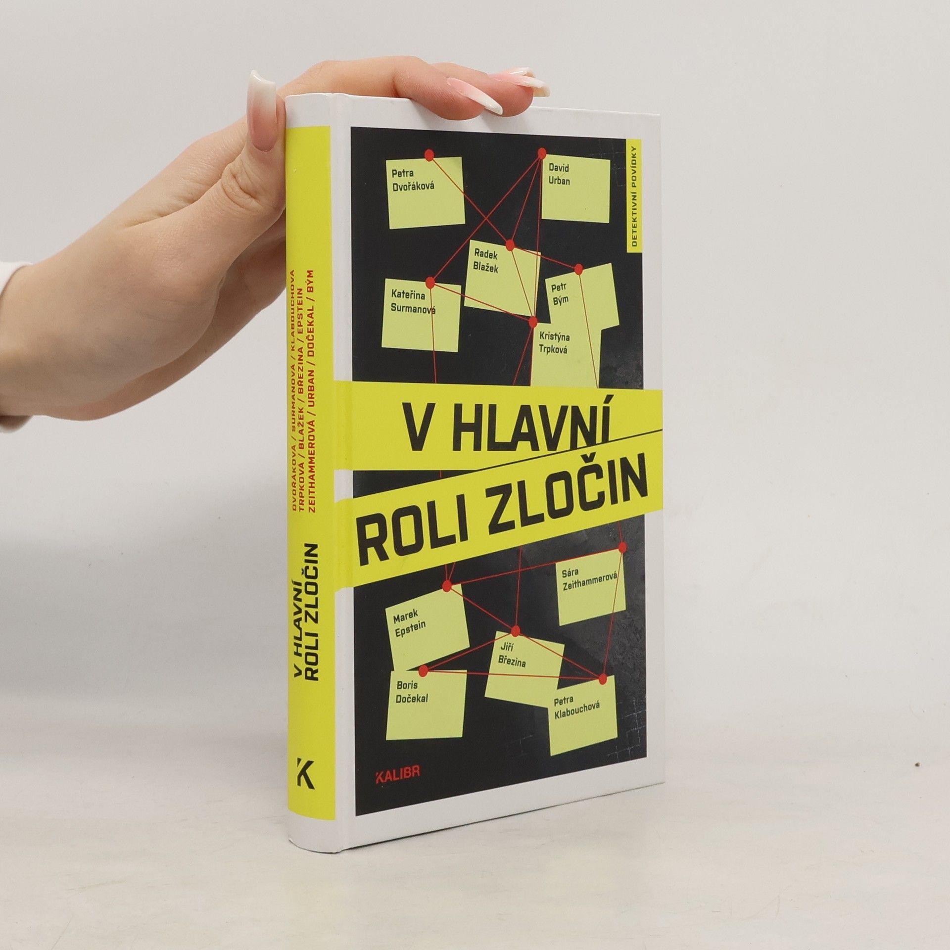 Kolektiv autorů V hlavní roli zločin