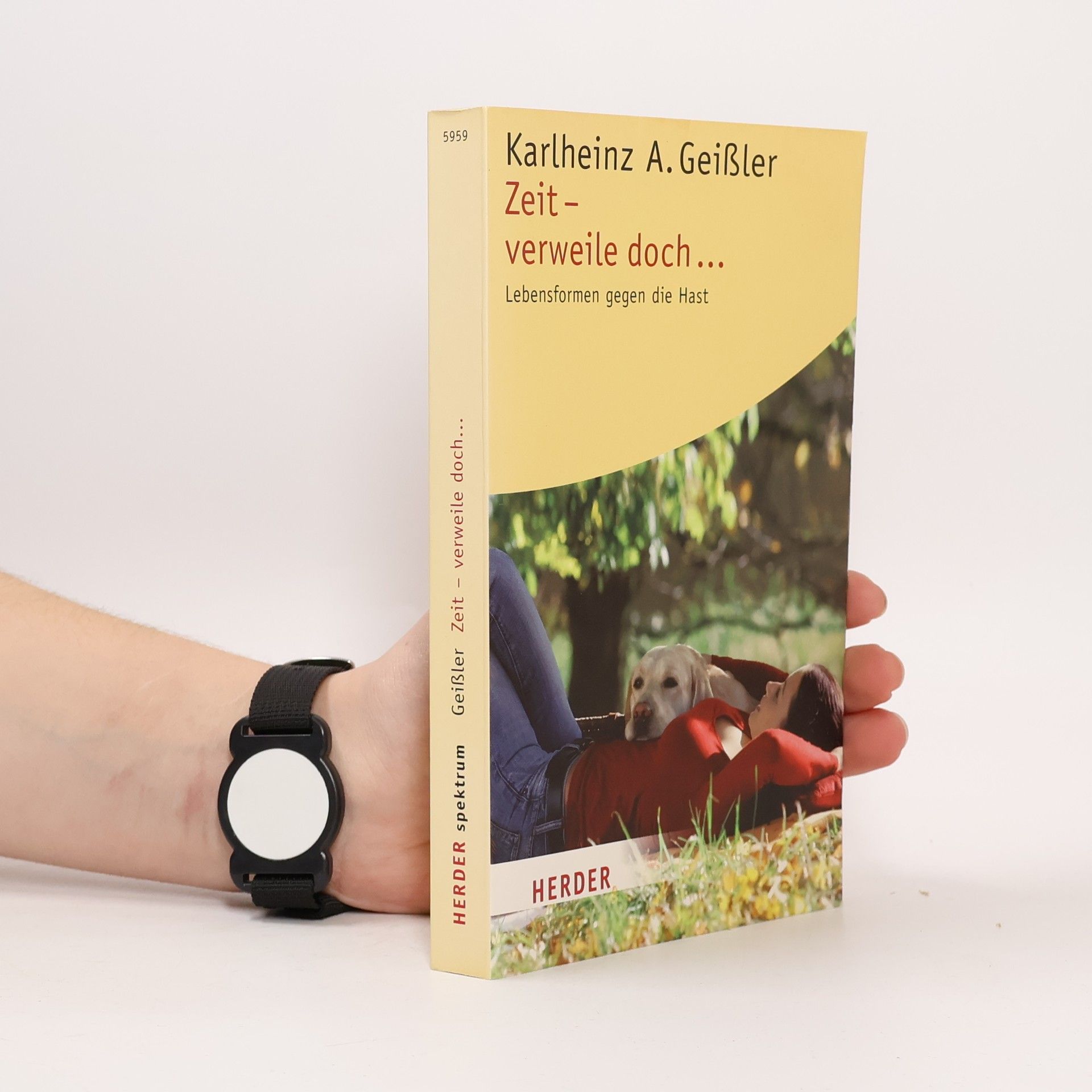 Zeit - verweile doch