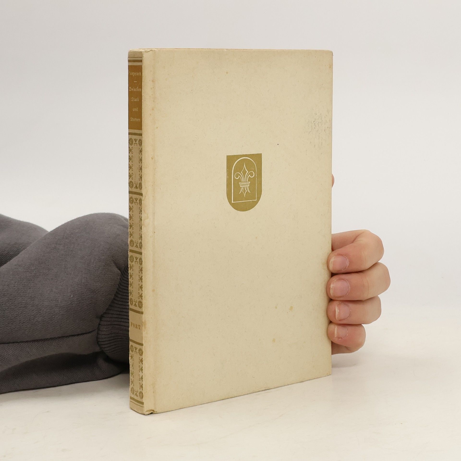 Siegfried von Vegesack Zwischen Staub und Sternen