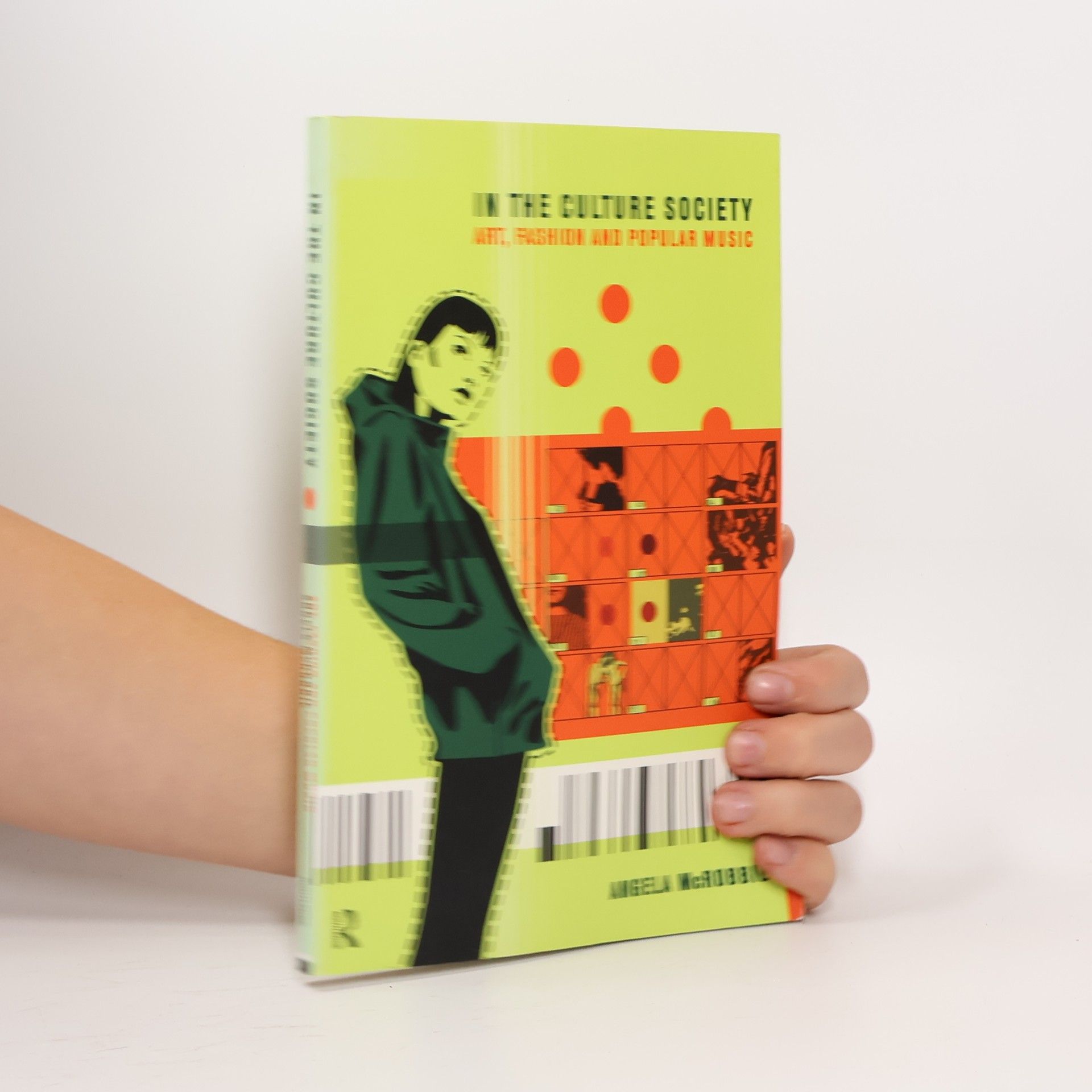 Angela McRobbie In the Culture Society