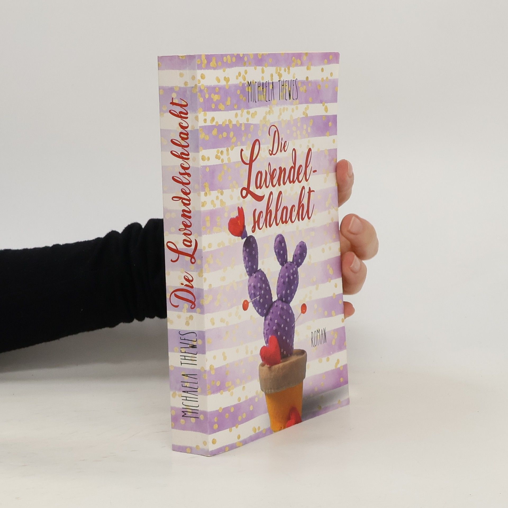 Michaela Thewes Die Lavendelschlacht