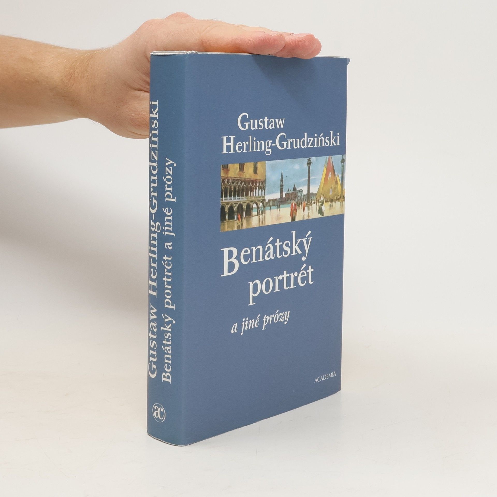 Gustaw Herling Grudziński Benátský portrét a jiné prózy