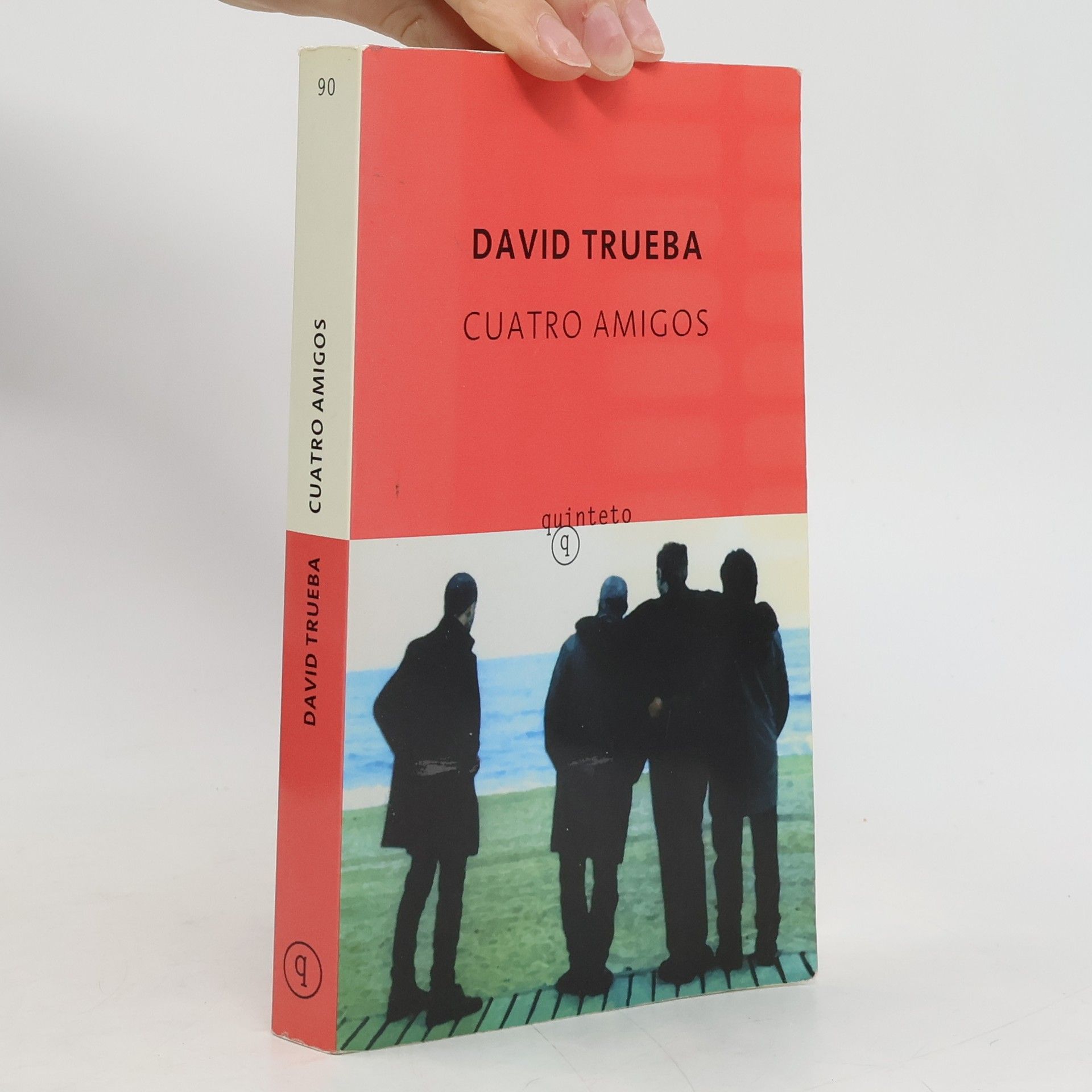 David Trueba Cuatro amigos