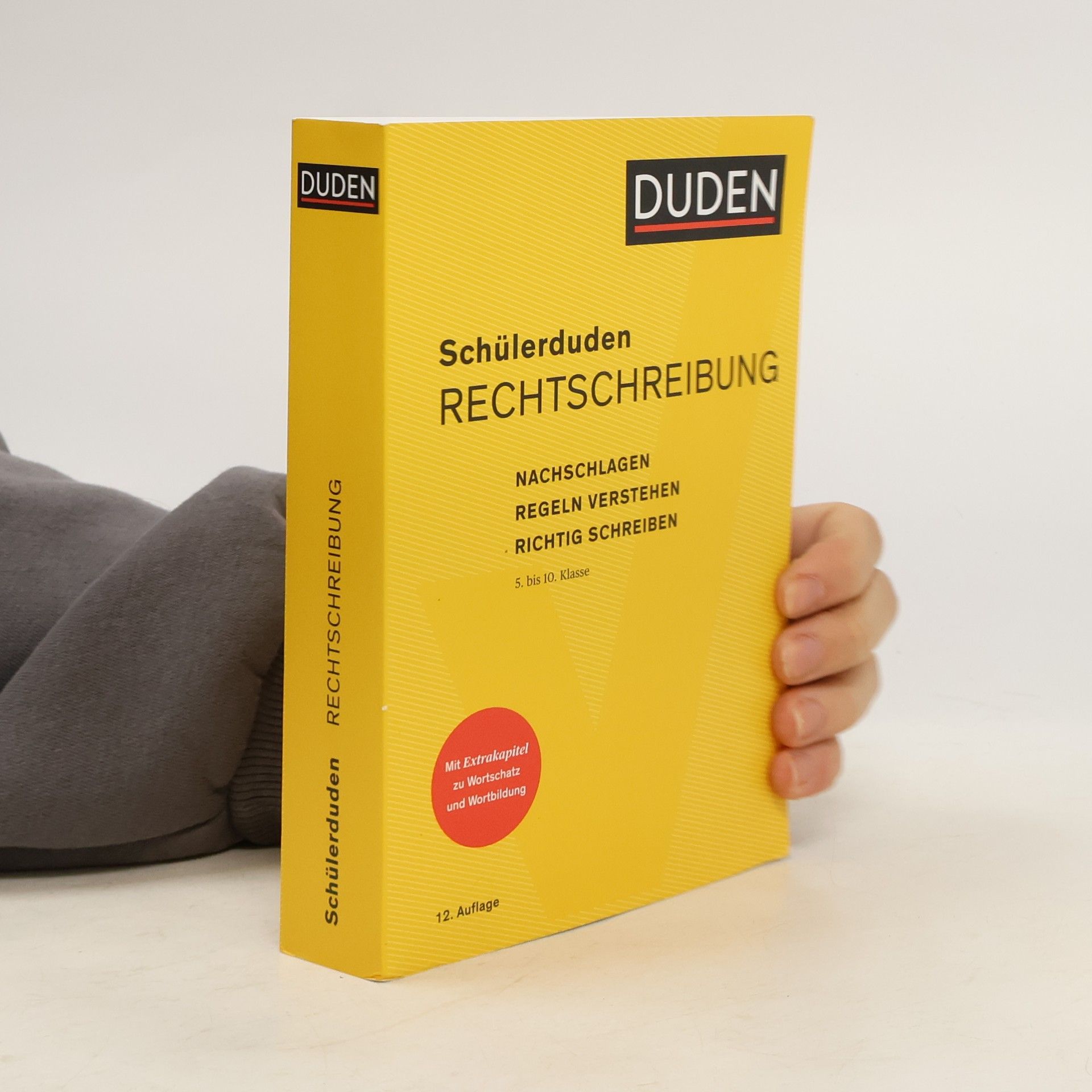 Dudenredaktion (Bibliographisches Institut) Schülerduden Rechtschreibung und Wortkunde