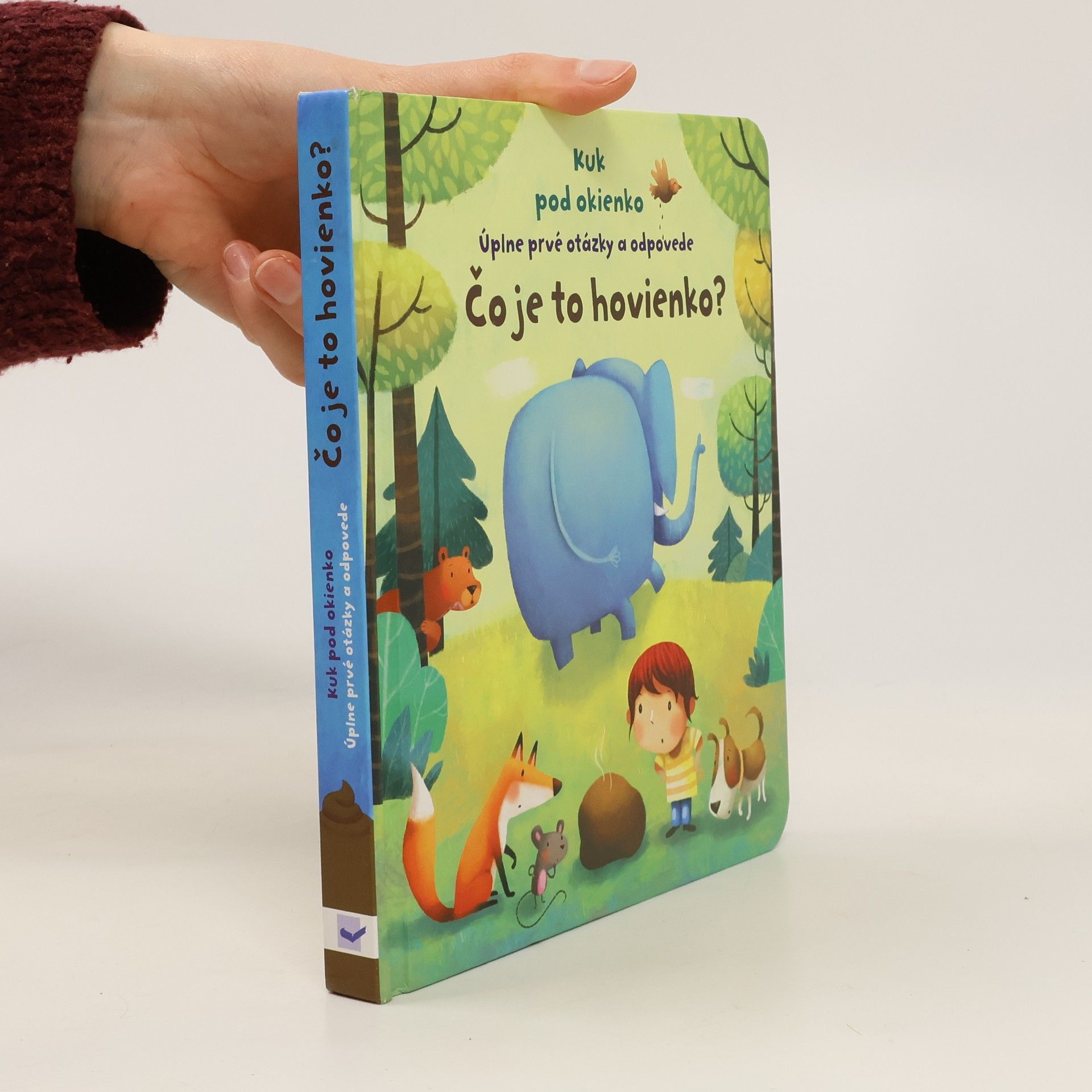 Katie Daynes Kuk pod okienko - Úplne prvé otázky a odpovede - Čo je to hovienko?