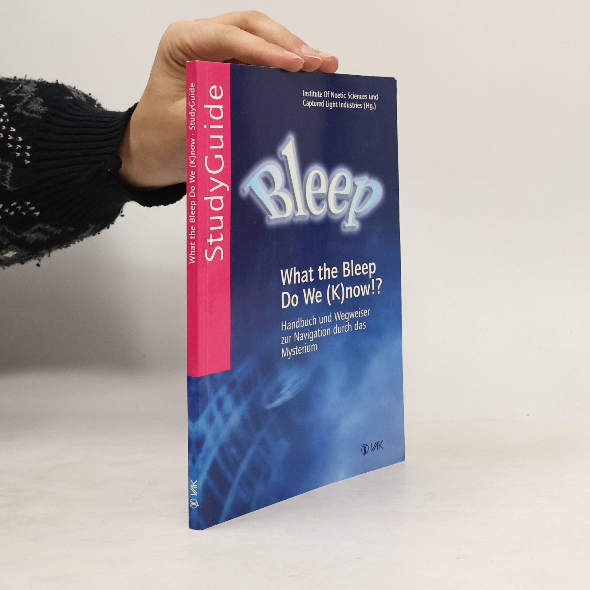 Kolektív autorov What the Bleep Do we (K)now?