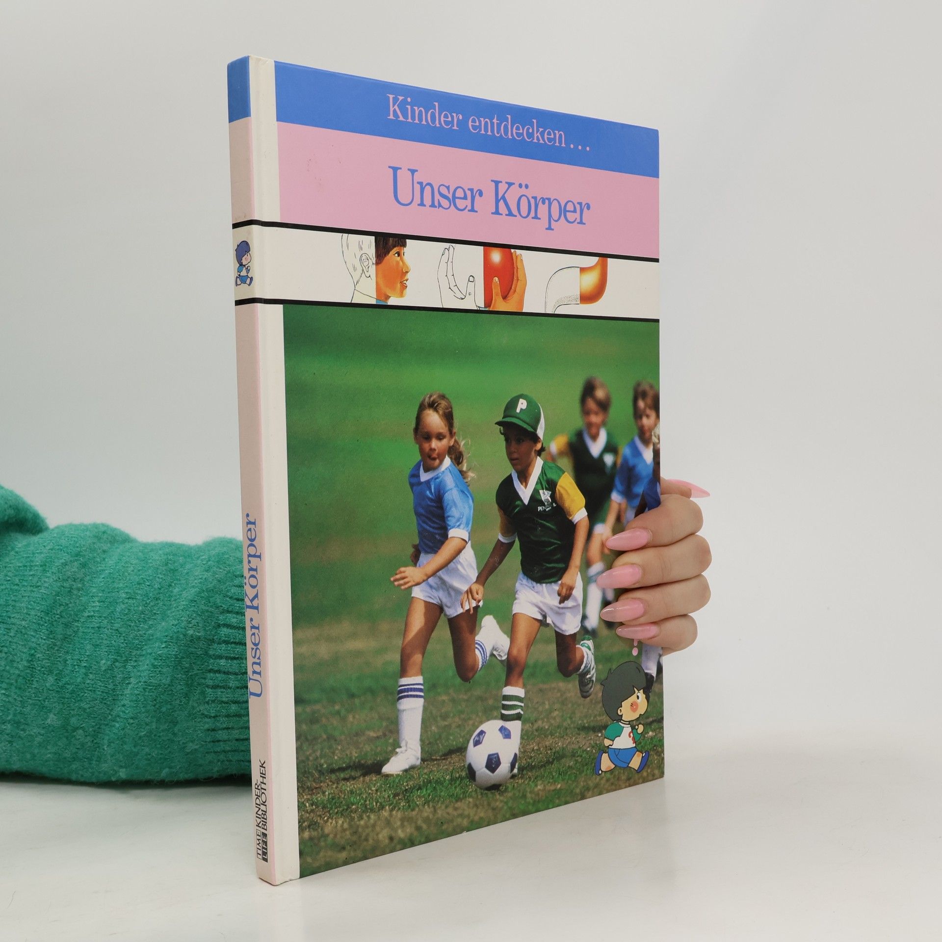 Autorenkollektiv Kinder entdecken ... unser Körper