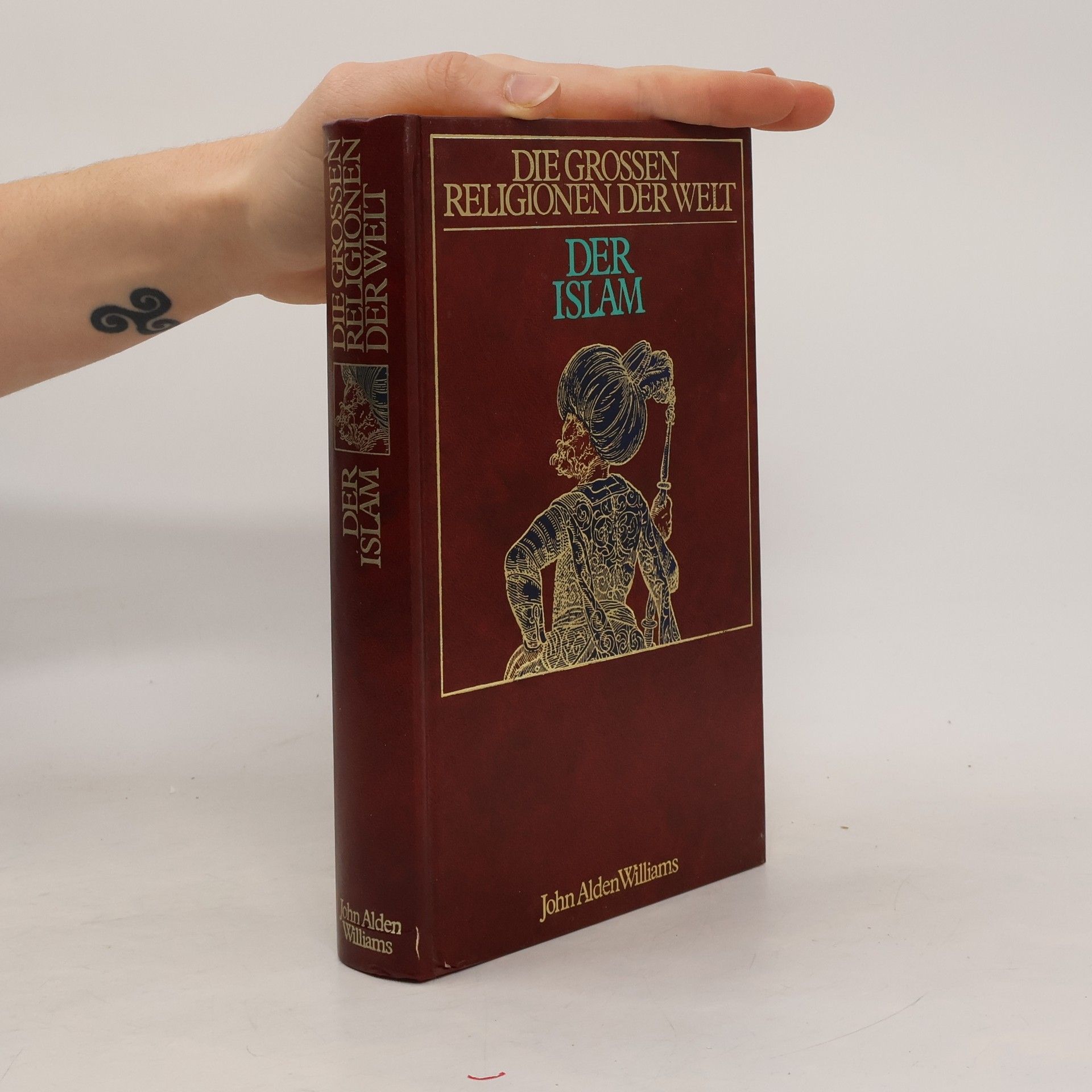 John Alden Williams Der Islam