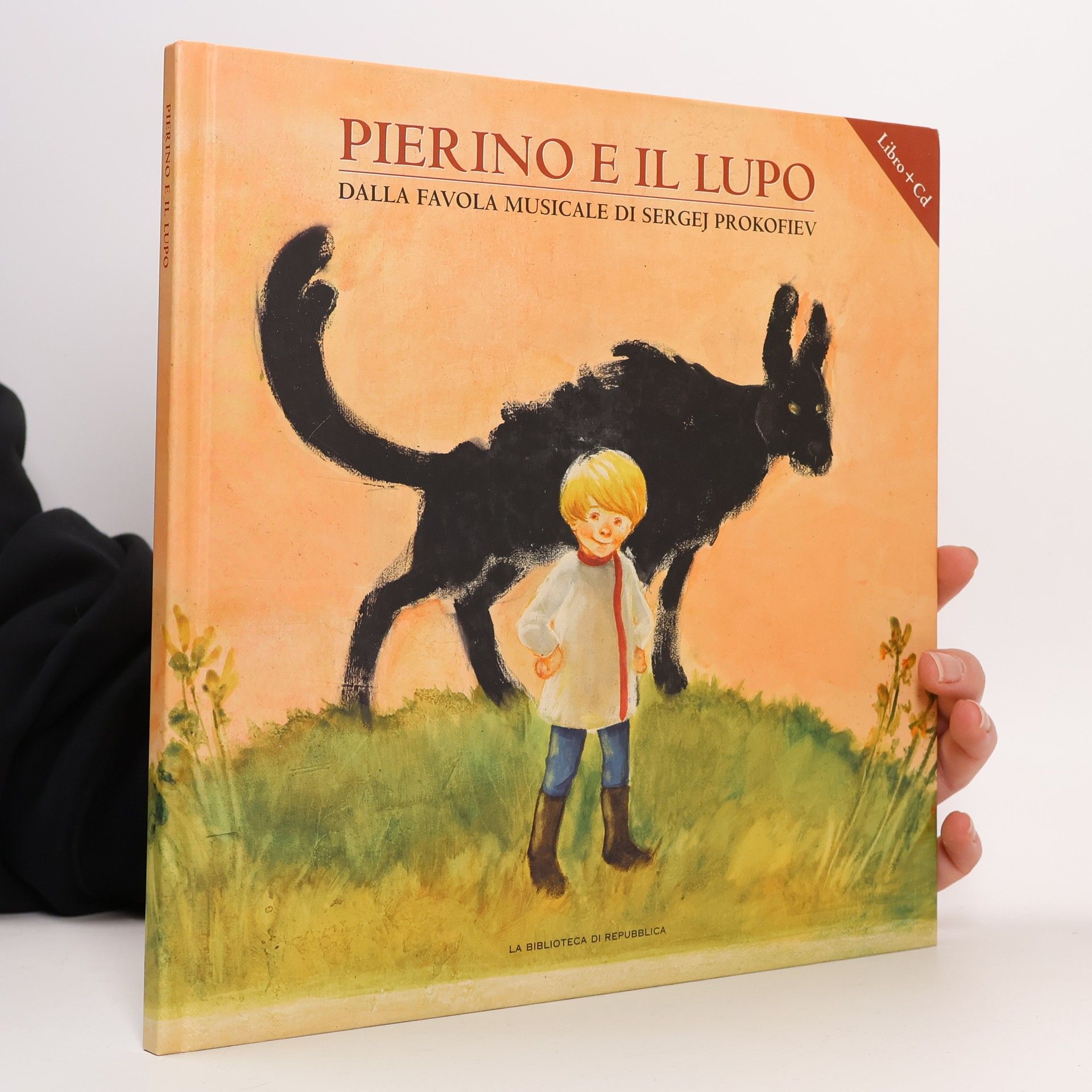 Sergej Sergeevic Prokofʹev Pierino e il lupo