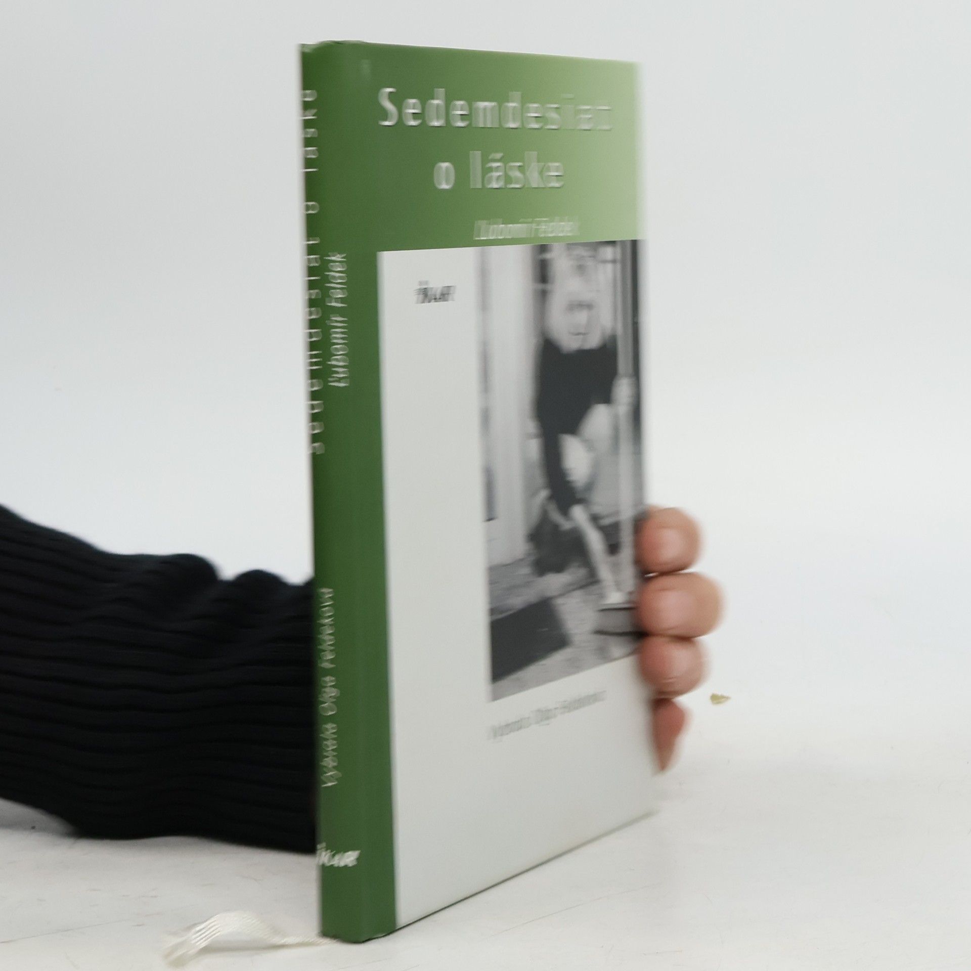 Ľubomír Feldek Sedemdesiat o láske