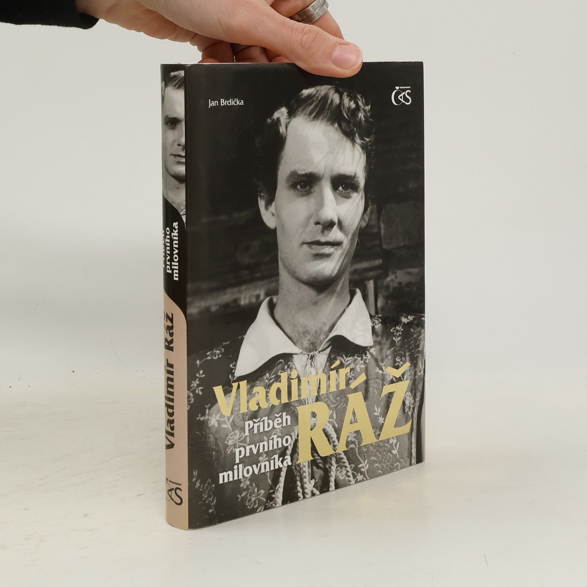 Jan Brdička Vladimír Ráž : příběh prvního milovníka