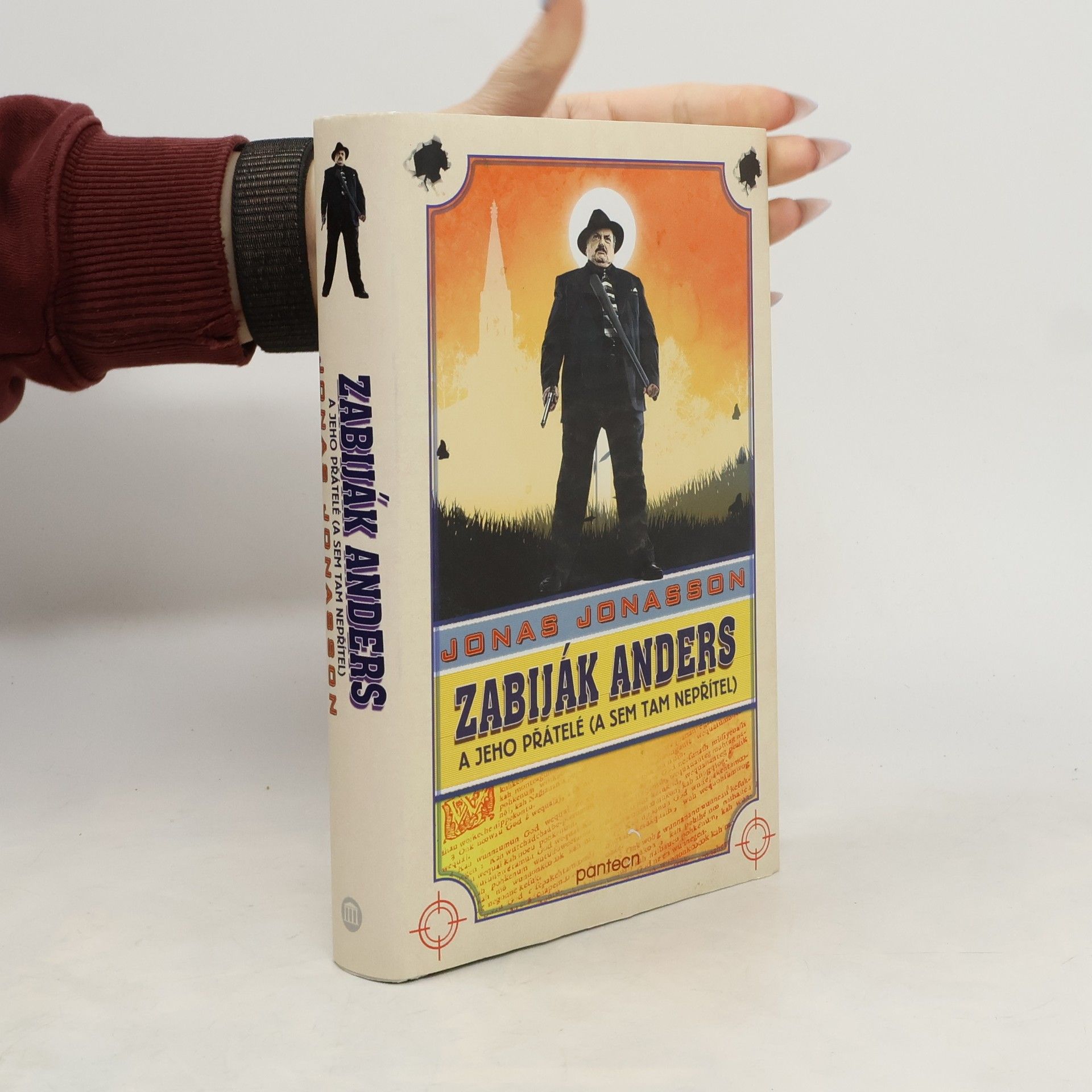 Jonas Jonasson Zabiják Anders a jeho přátelé (a sem tam nepřítel)