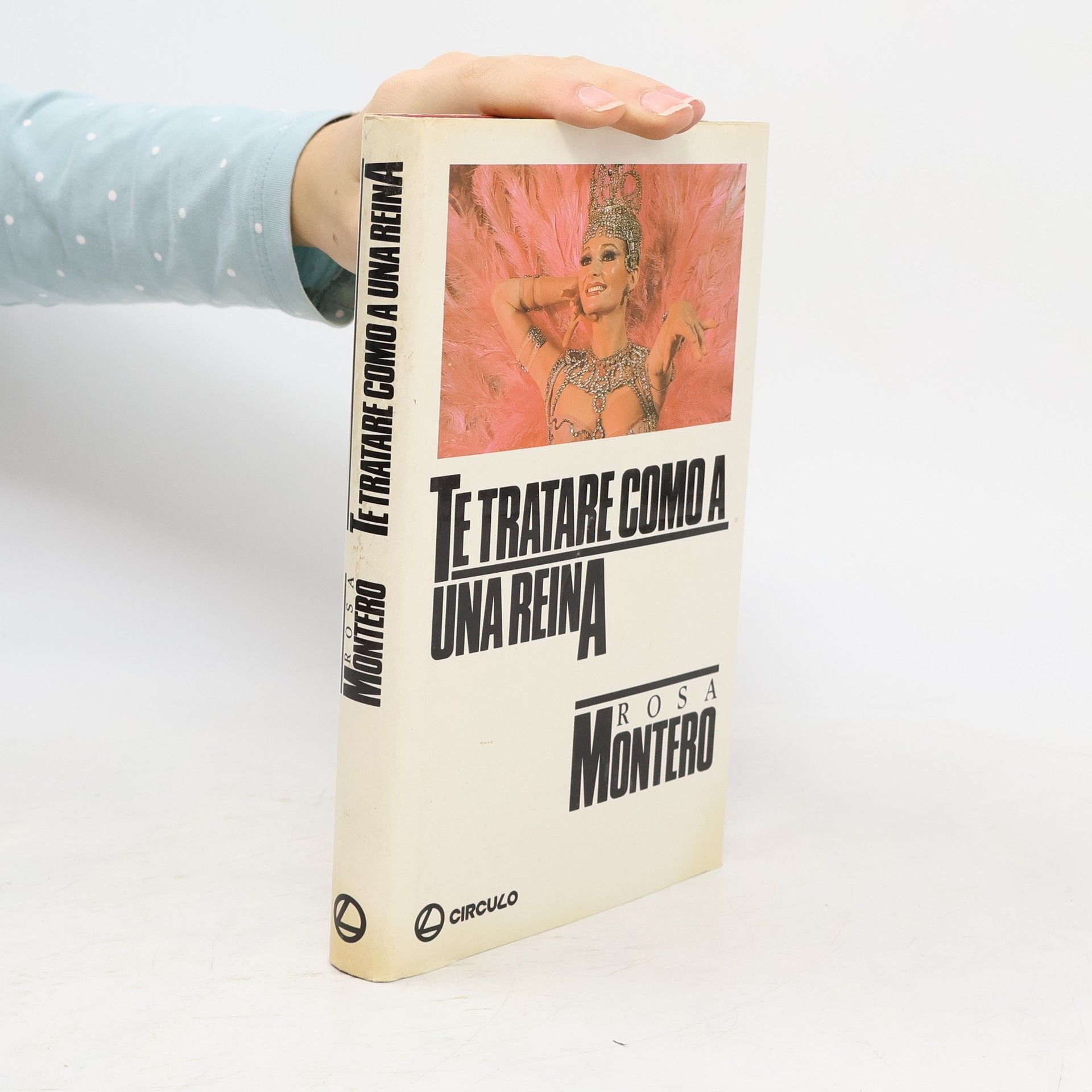 Rosa Montero Te trataré como a una reina