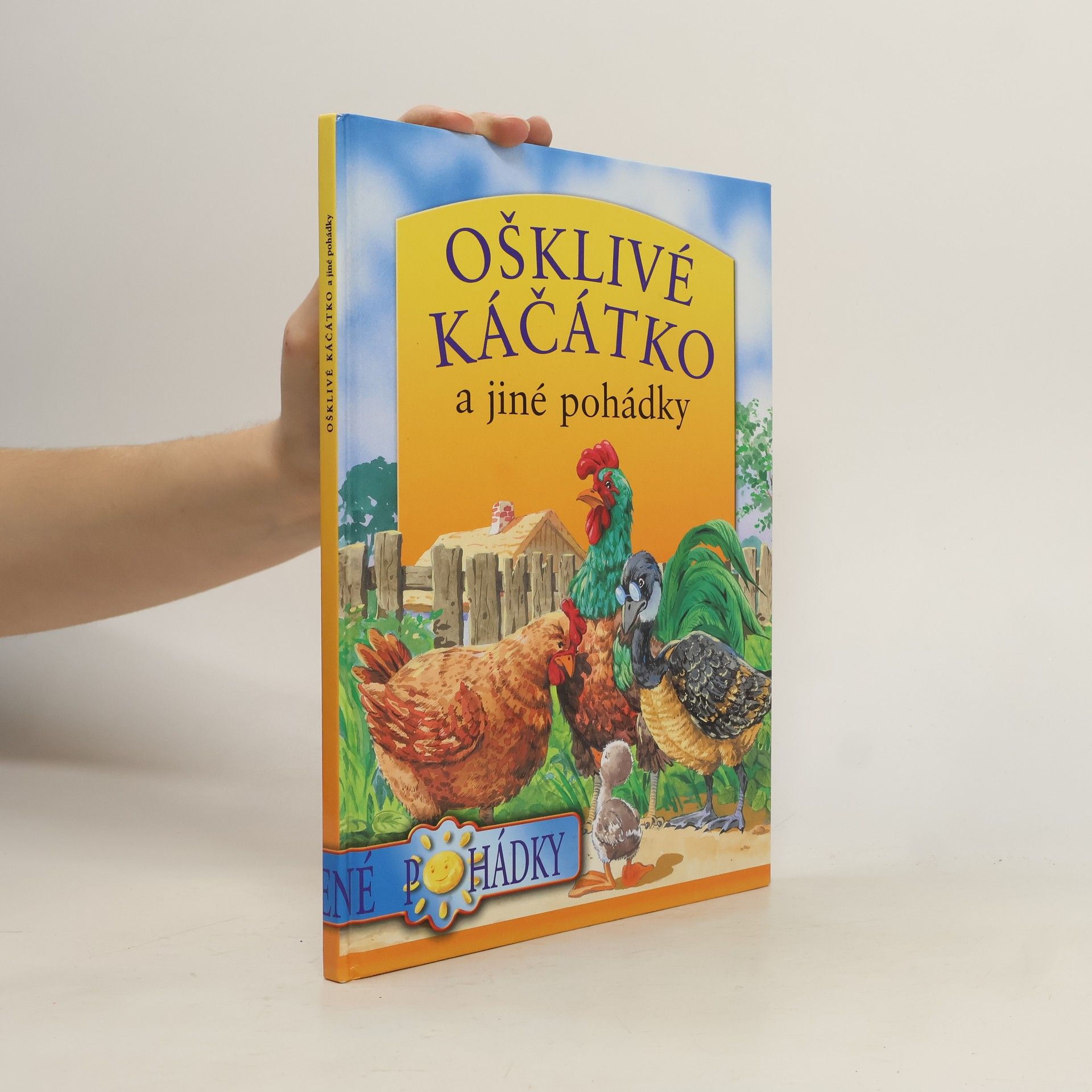 Kolektiv autorů Ošklivé káčátko a jiné pohádky