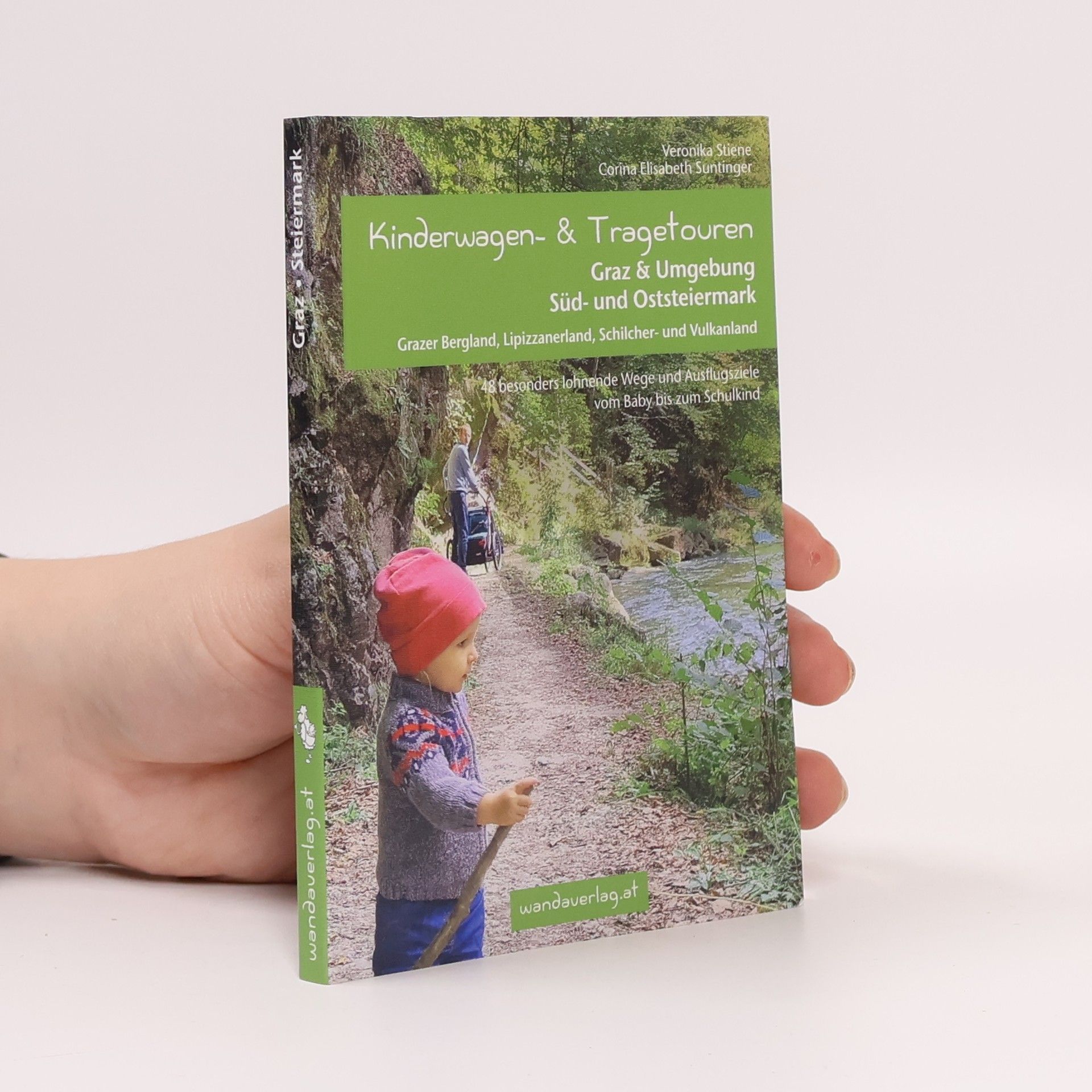 Veronika Stiene Kinderwagen- & Tragetouren Graz & Umgebung, Süd - und Oststeiermark
