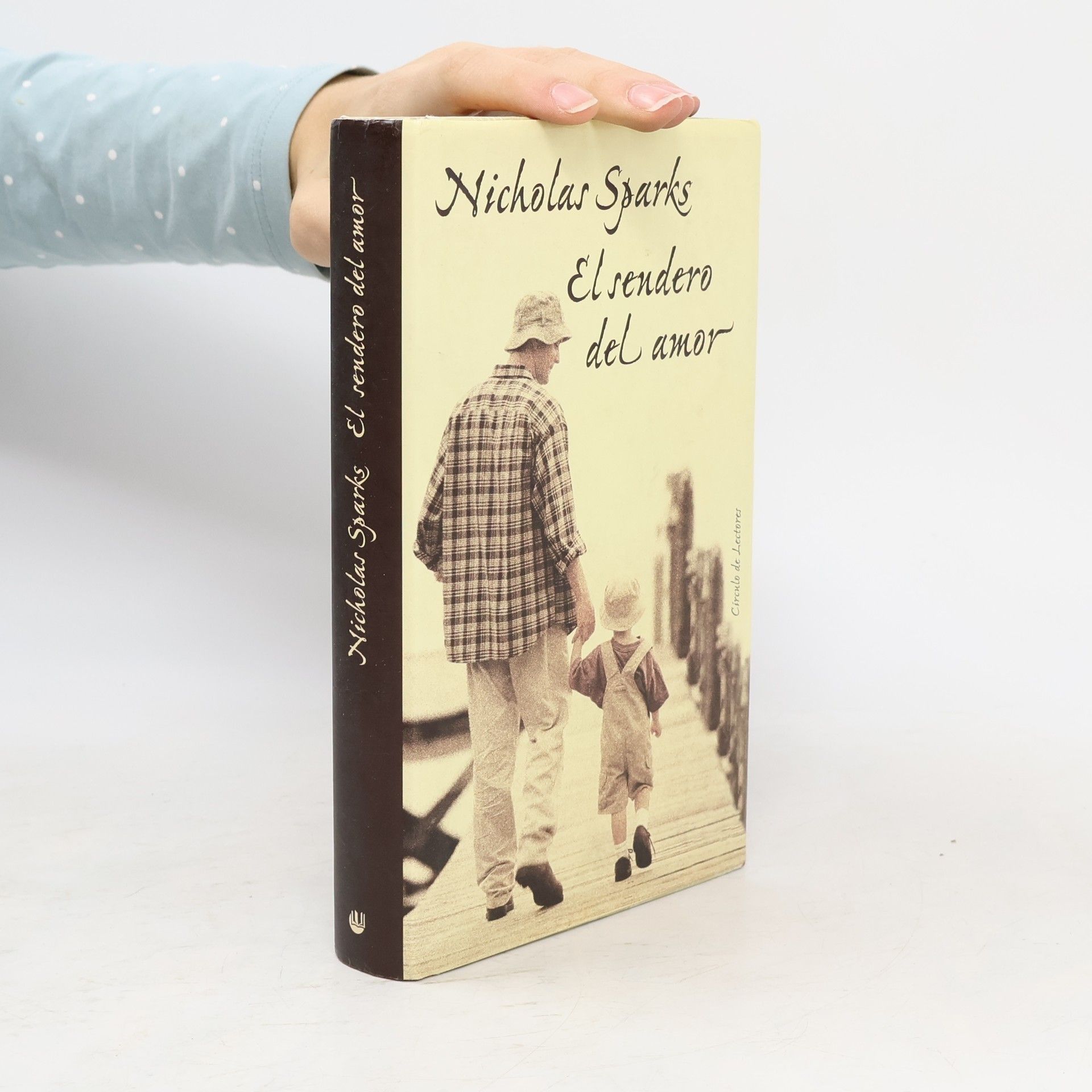 Nicholas Sparks El sendero del amor