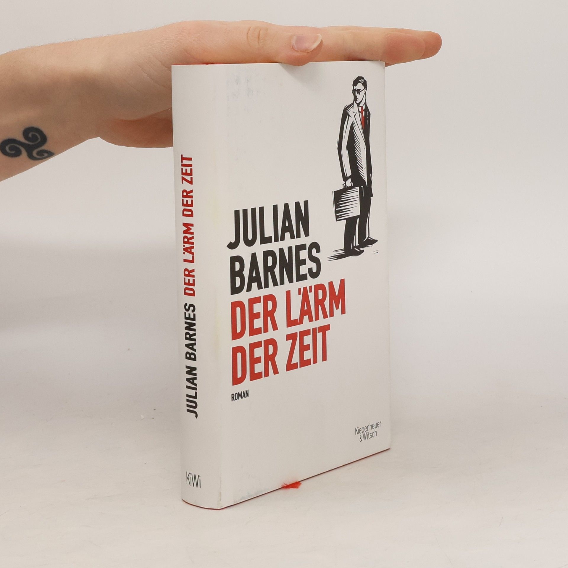 Julian Barnes Der Lärm der Zeit