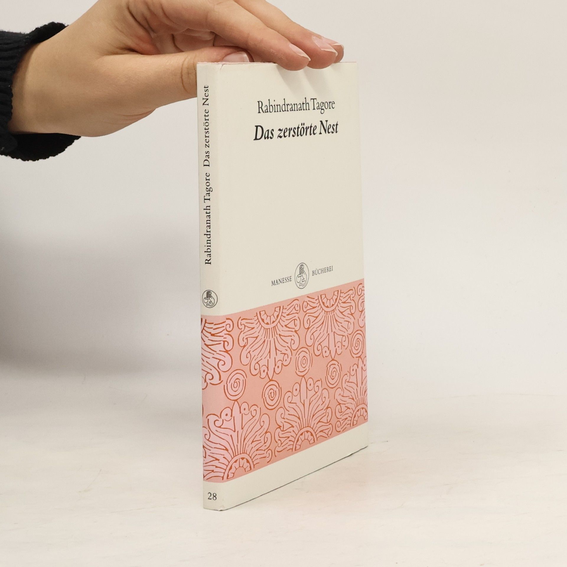 Rabindranath Tagore Das zerstörte Nest