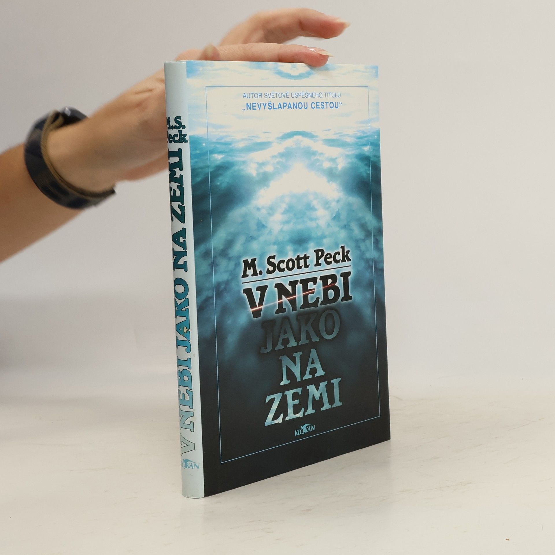 M. Scott Morgan Scott Peck V nebi jako na zemi