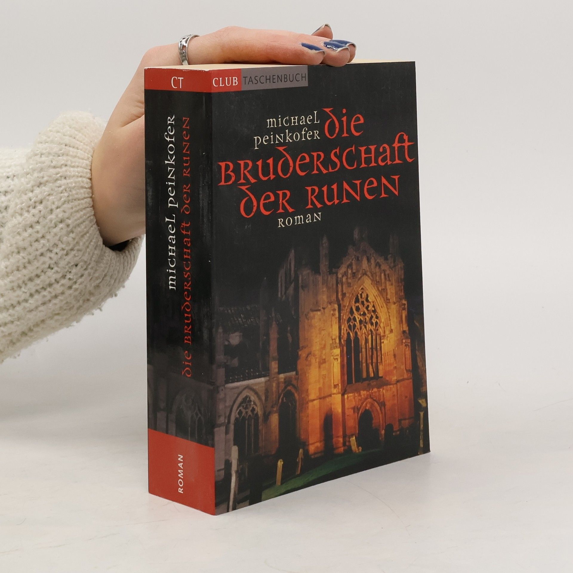 Michael Peinkofer Die Bruderschaft der Runen