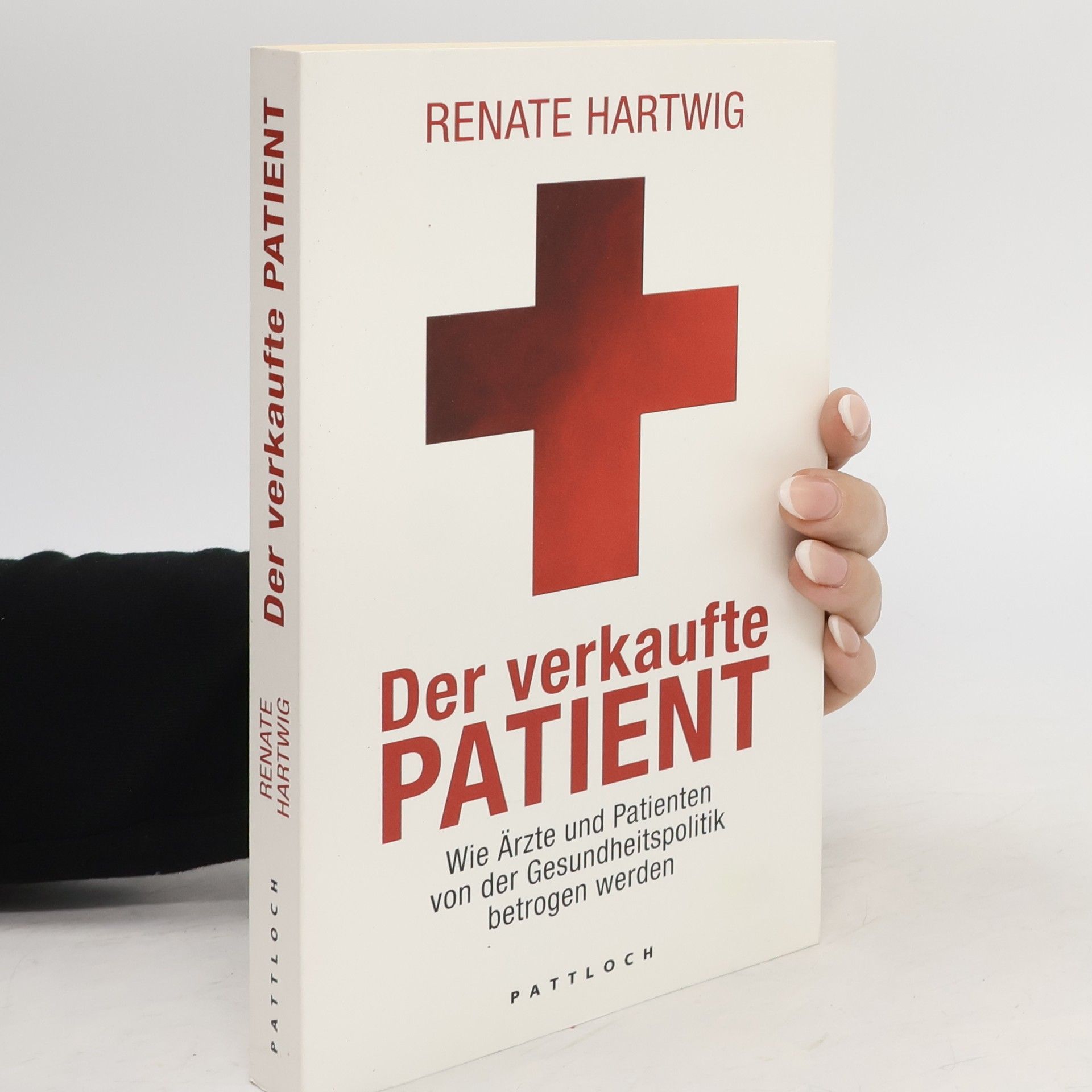 Der verkaufte Patient