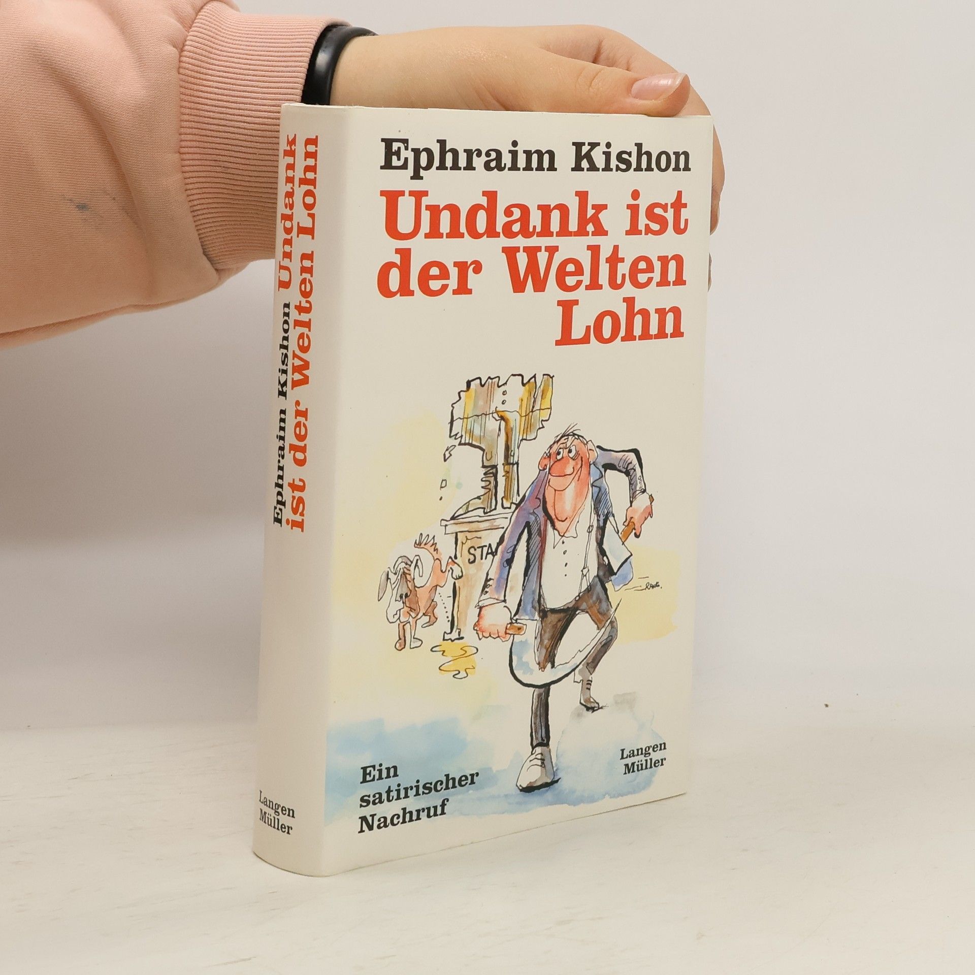 Ephraim Kishon Undank ist der Welten Lohn