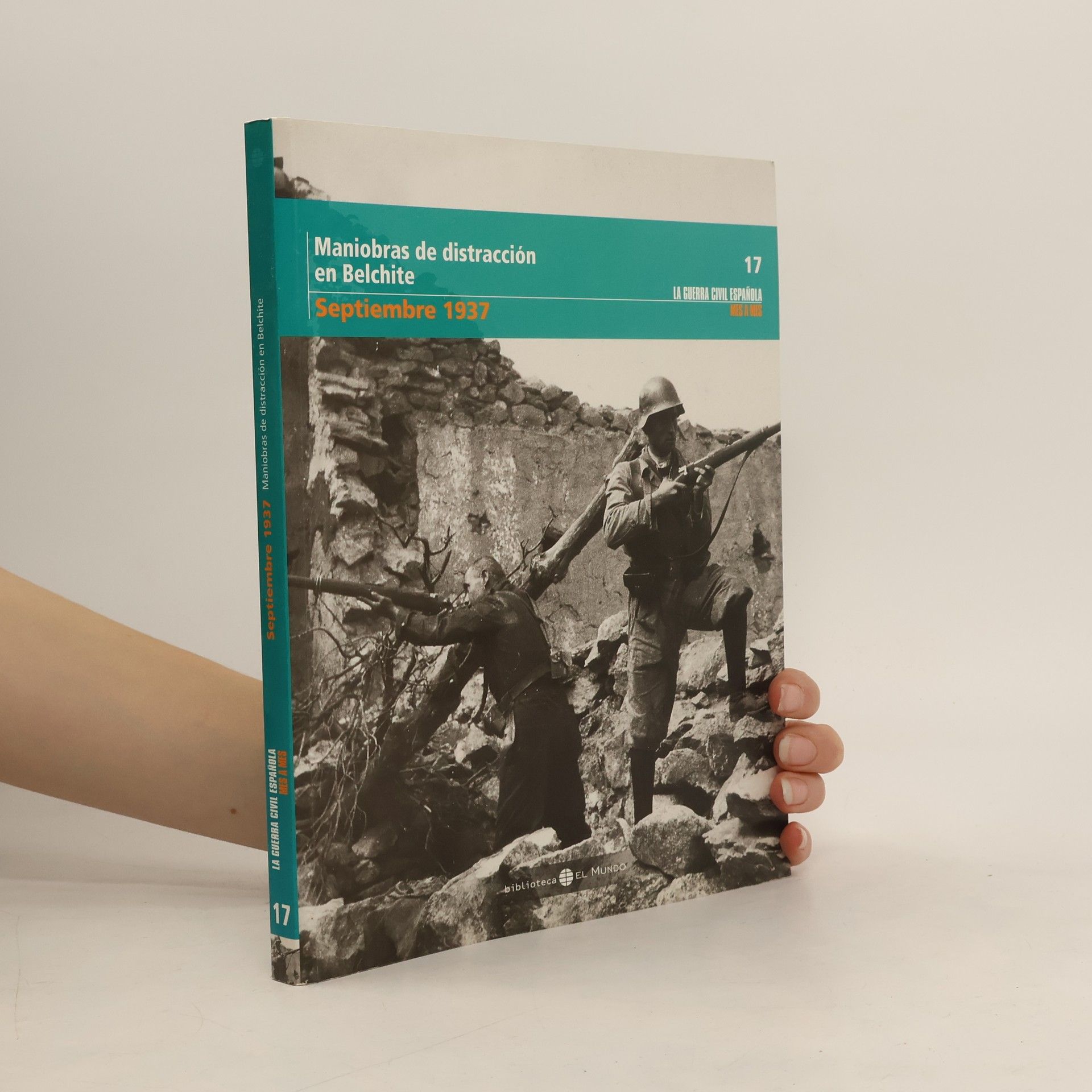 Richard Chizmar Maniobras de distracción en Belchite. Septiembre 1937