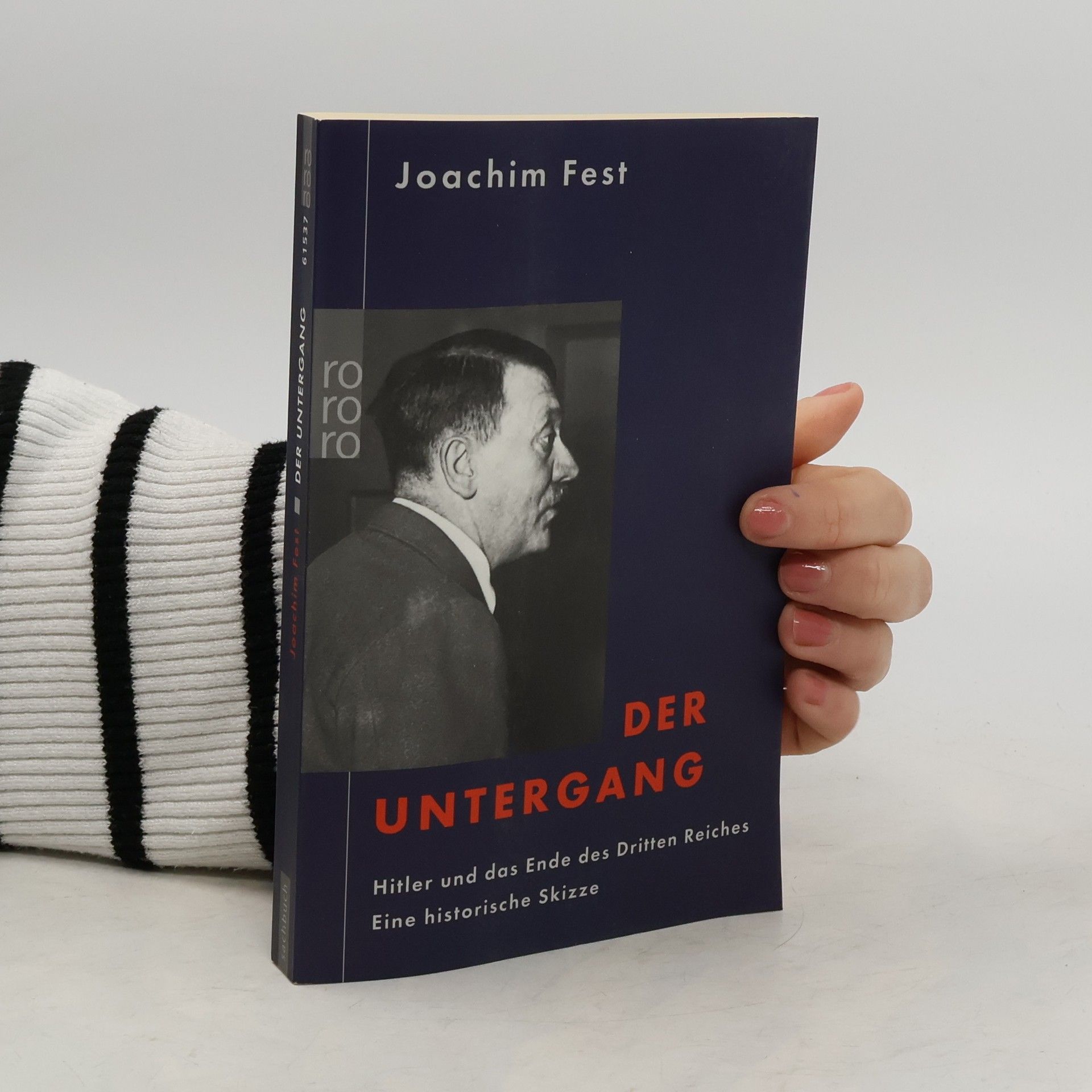 Joachim Fest Der Untergang