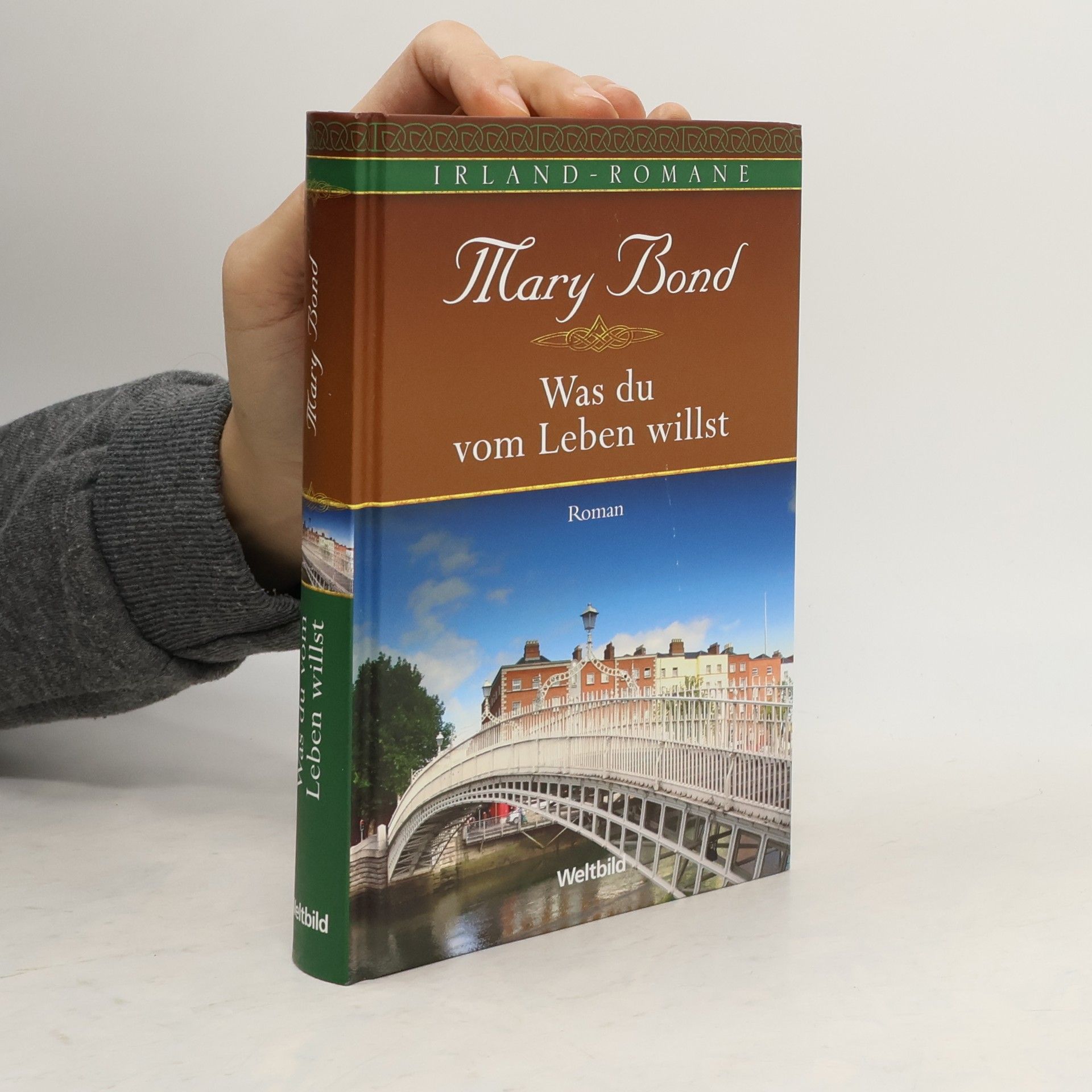 Mary Bond Was du vom Leben willst