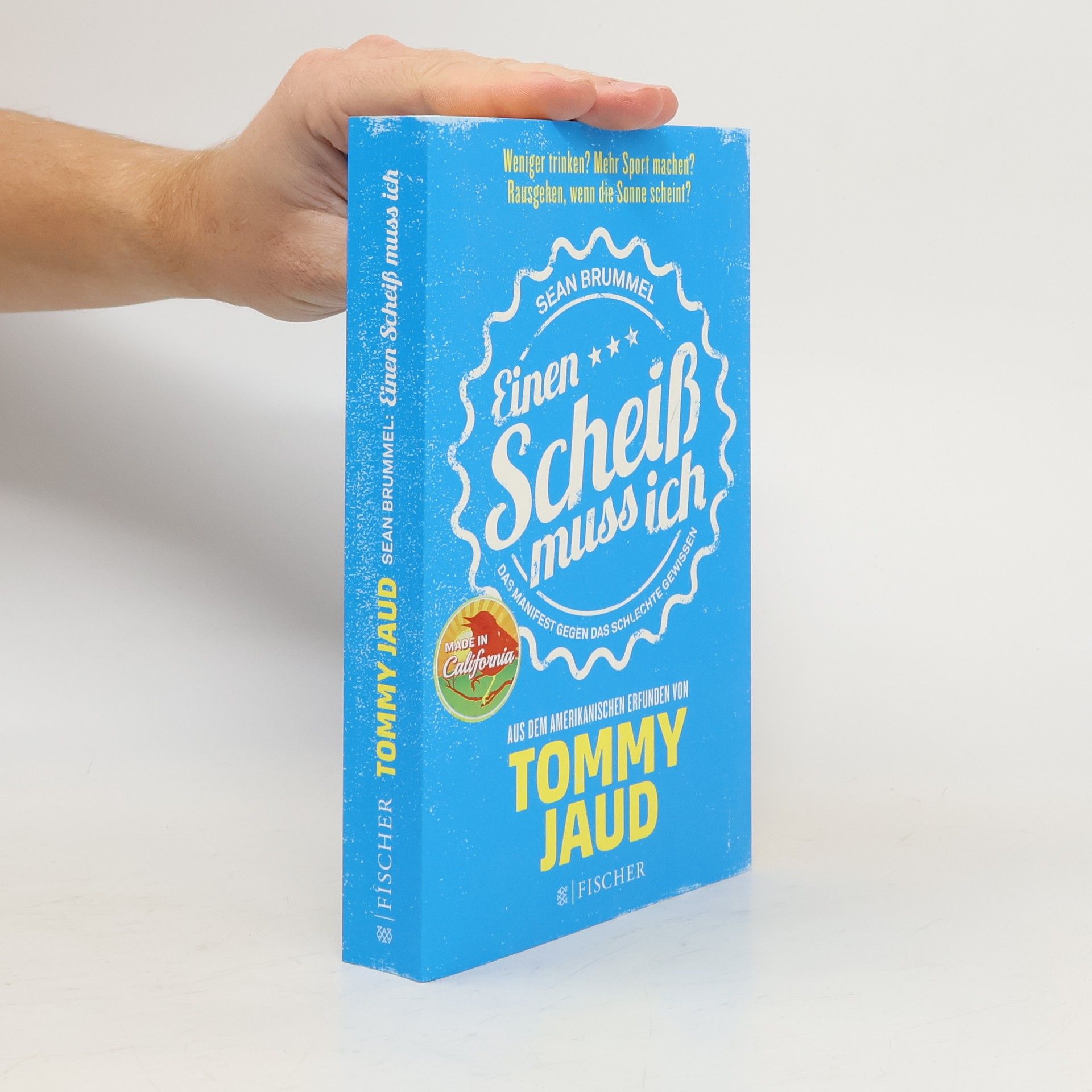 Tommy Jaud Einen Scheiß muss ich