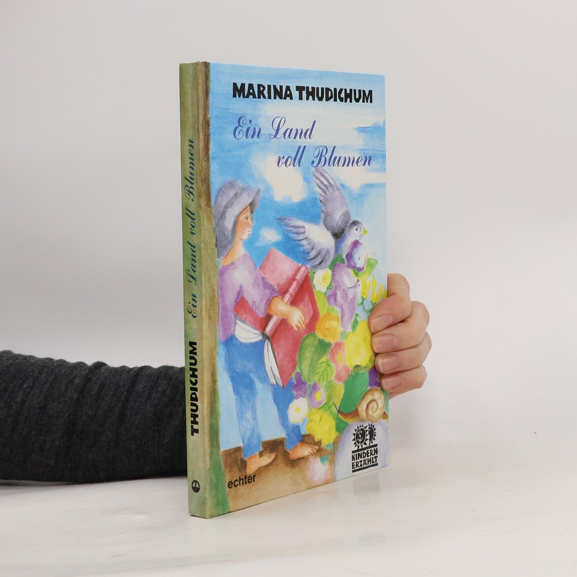 Marina Thudichum Ein Land voll Blumen