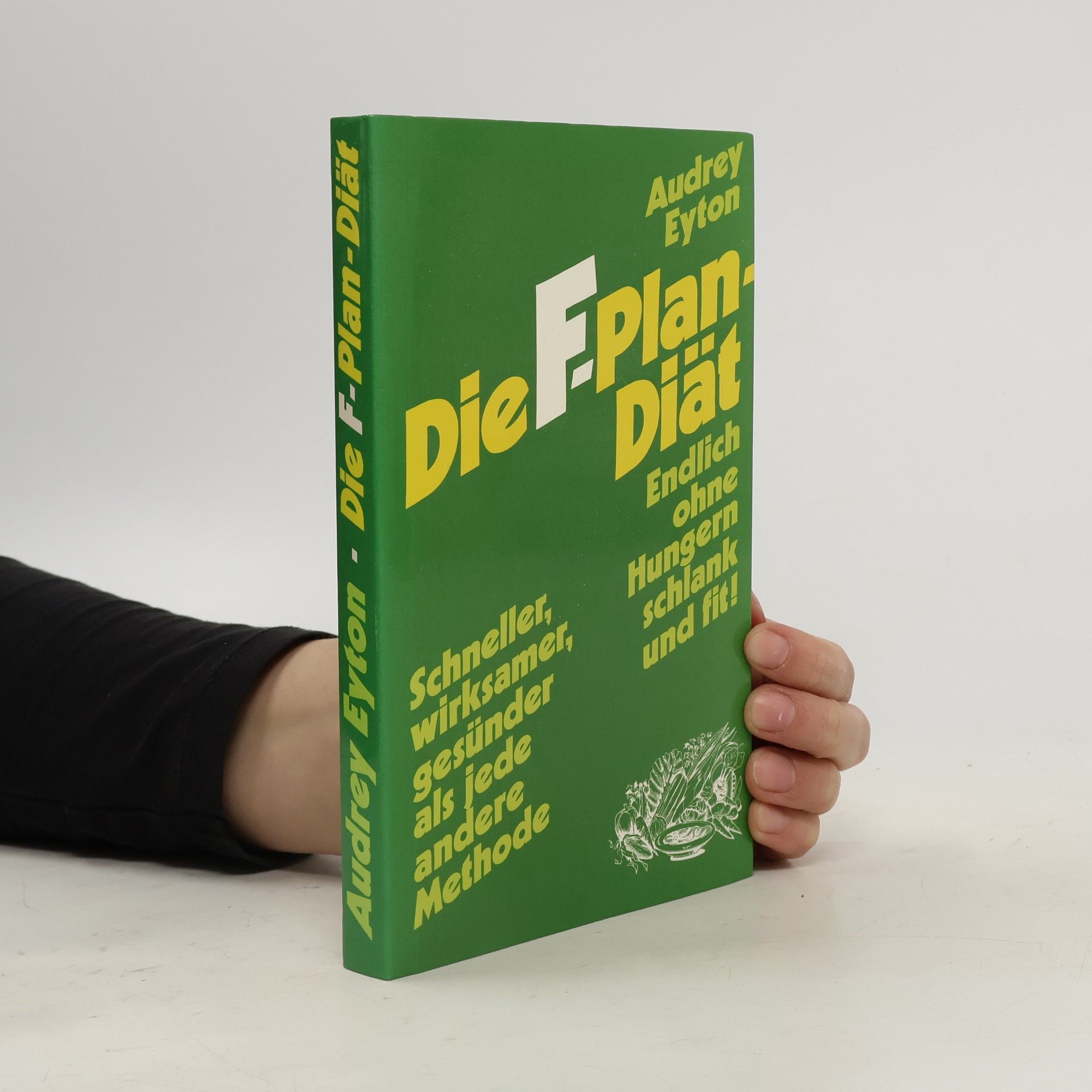 Die F-Plan-Diät